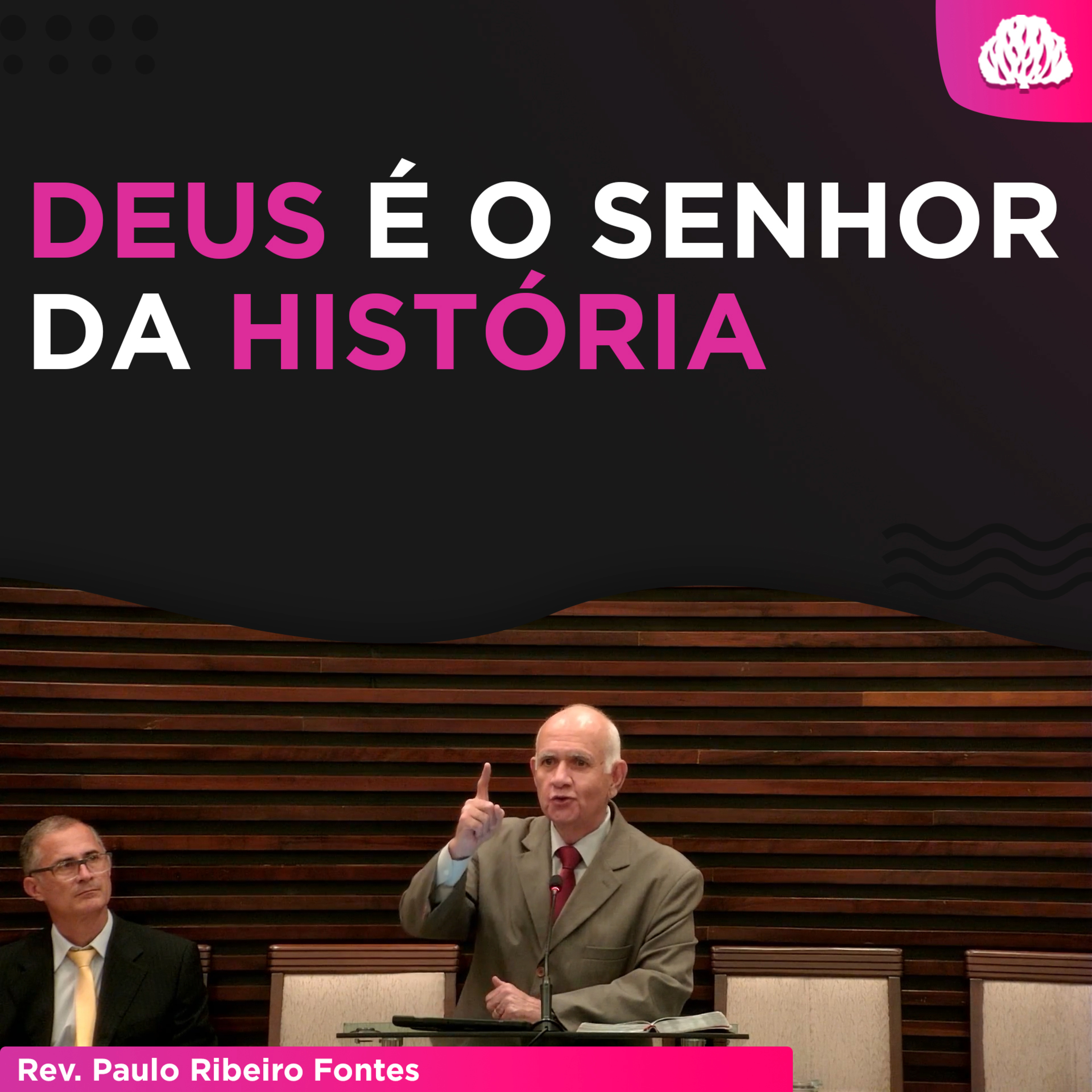 A HISTÓRIA POR DETRÁS DE TODAS AS HISTÓRIAS #13 -Rev. Paulo Fontes