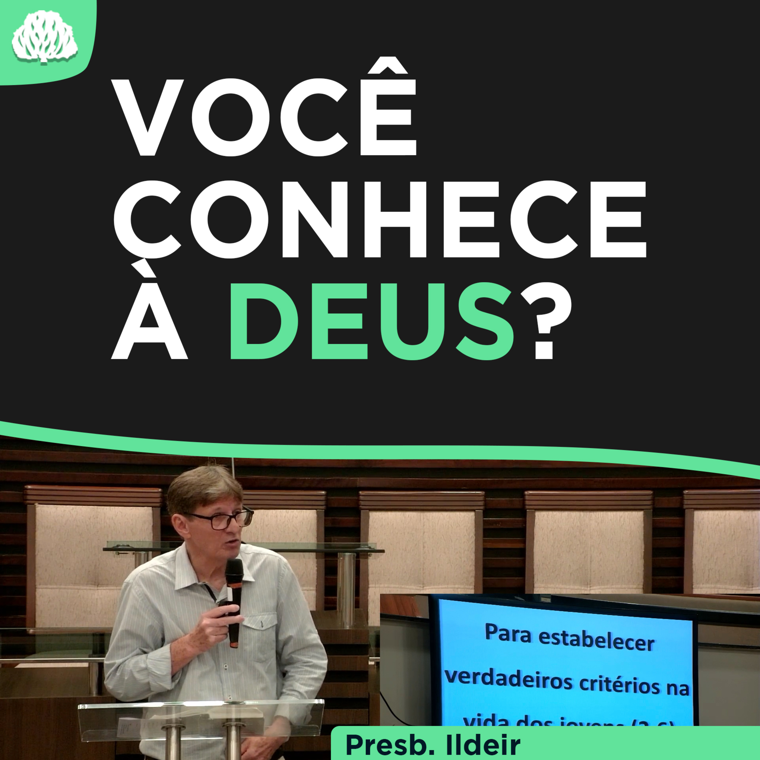 O FUNDAMENTO DE UMA VIDA SANTA E FRUTÍFERA | Tito 2.11-15 - Presb. Ildeir