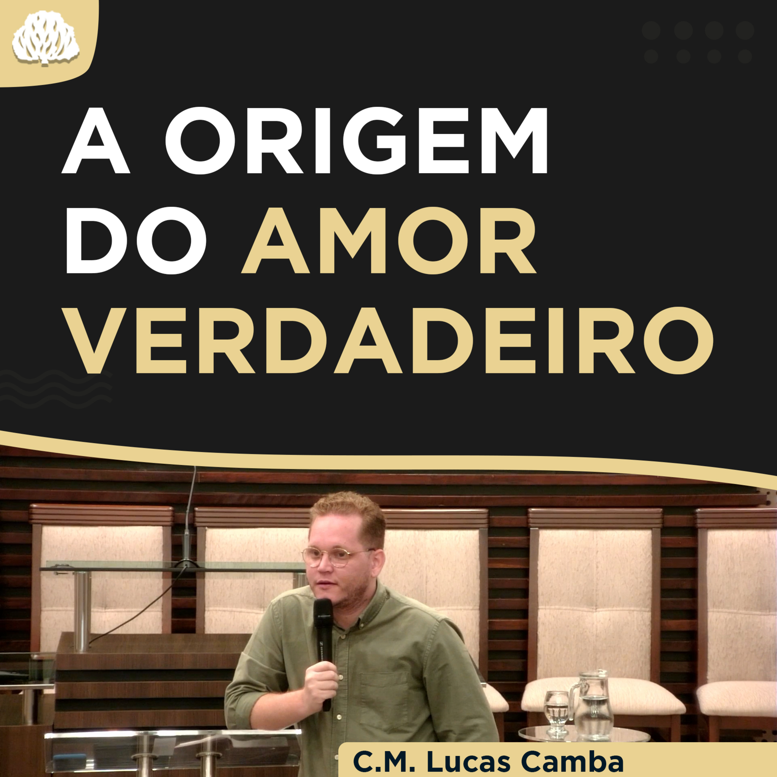 A NATUREZA DO AMOR - 1João 4.19-21 | Candidato ao Ministério Lucas Camba