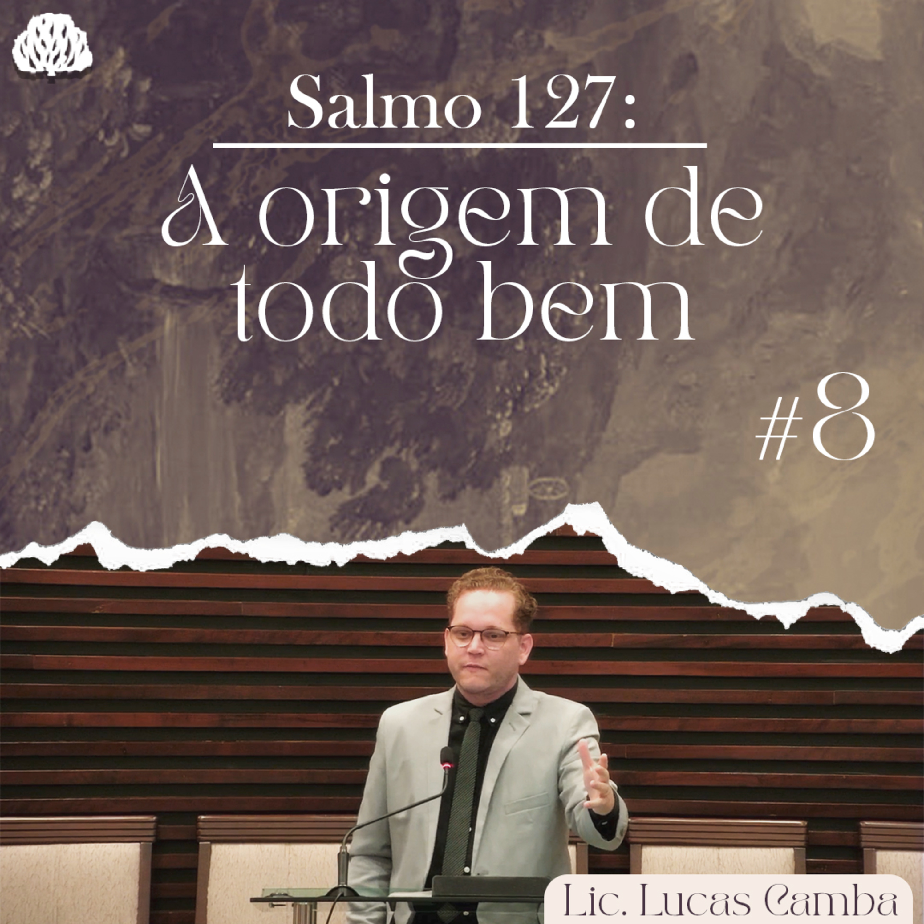 A NOSSA DEPENDÊNCIA DE DEUS - Salmo 127 | Lic. Lucas Camba