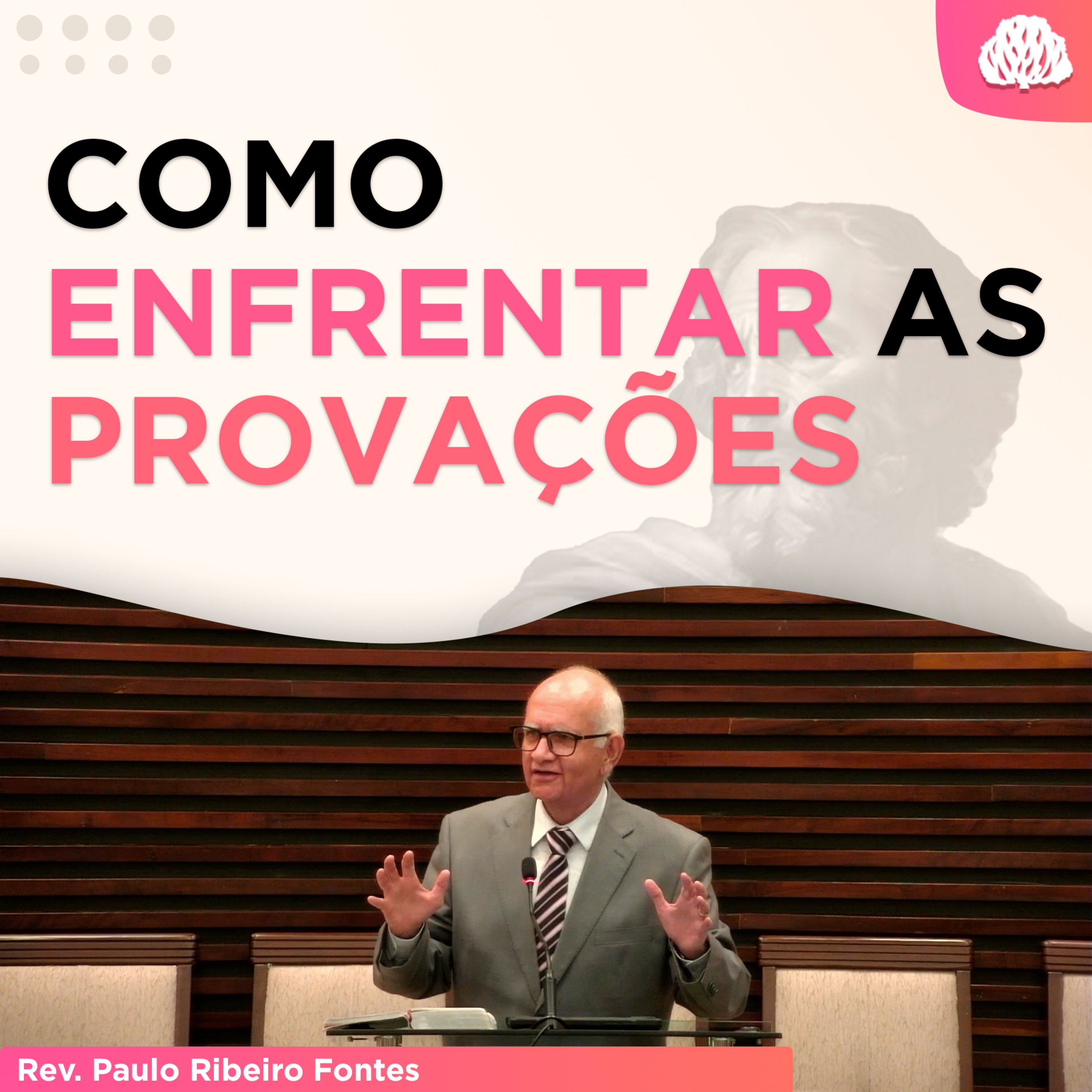 NÃO DEVEMOS ESTRANHAR AS PROVAÇÕES DO MUNDO | Série de Sermões em 1Pedro #4 - Rev. Paulo Fontes
