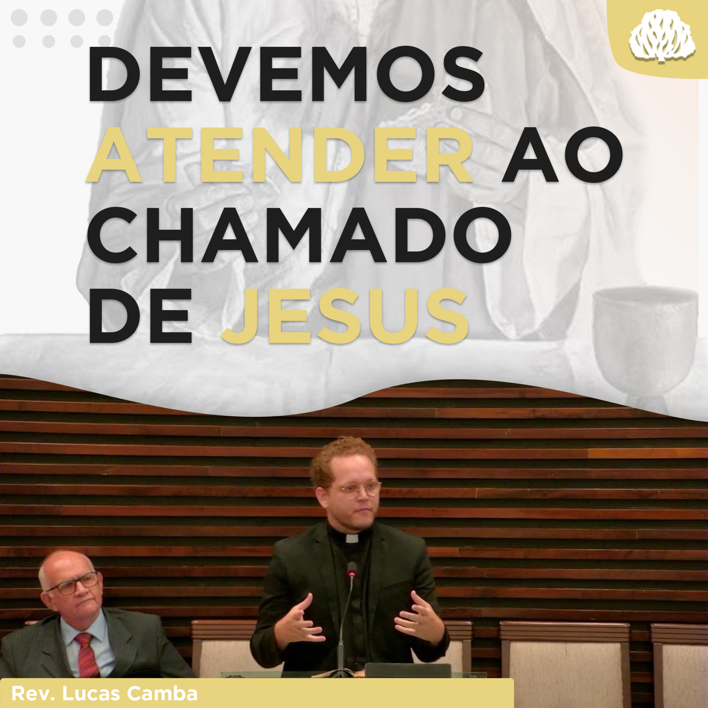 UMA TRAIÇÃO GLORIOSA - Série À Mesa Com Jesus #3 | Rev. Lucas Camba