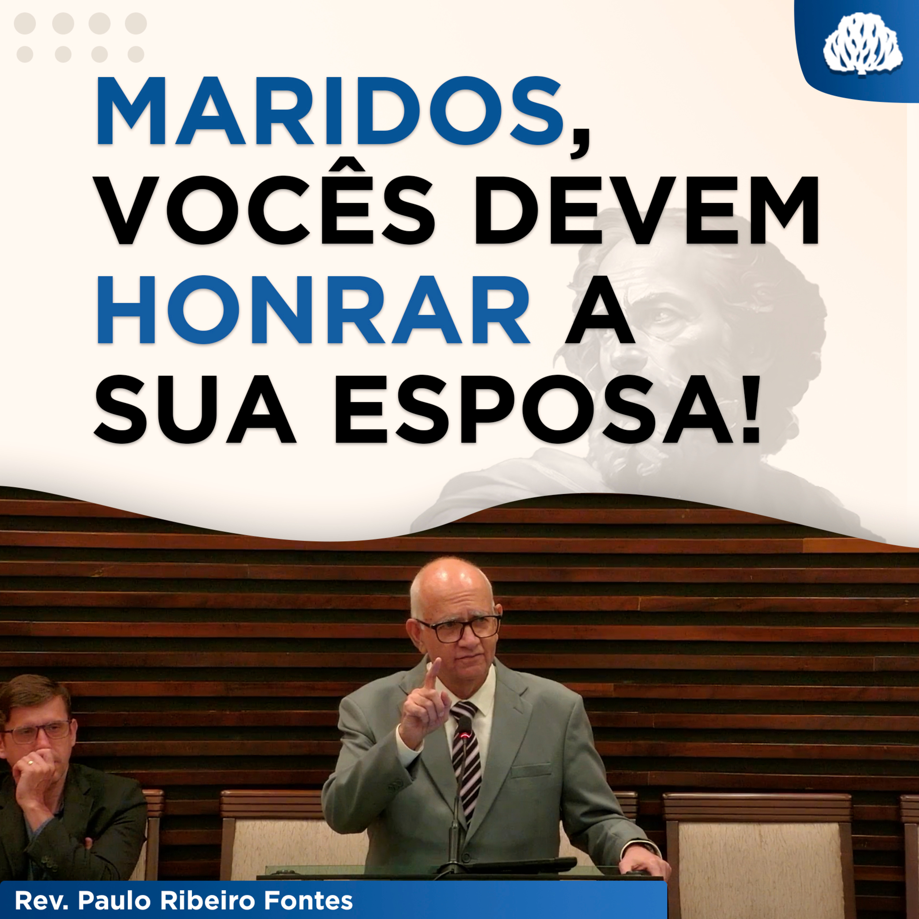 O PAPEL DE UM MARIDO CRISTÃO | Sermões em 1Pedro #18 - Rev. Paulo Fontes