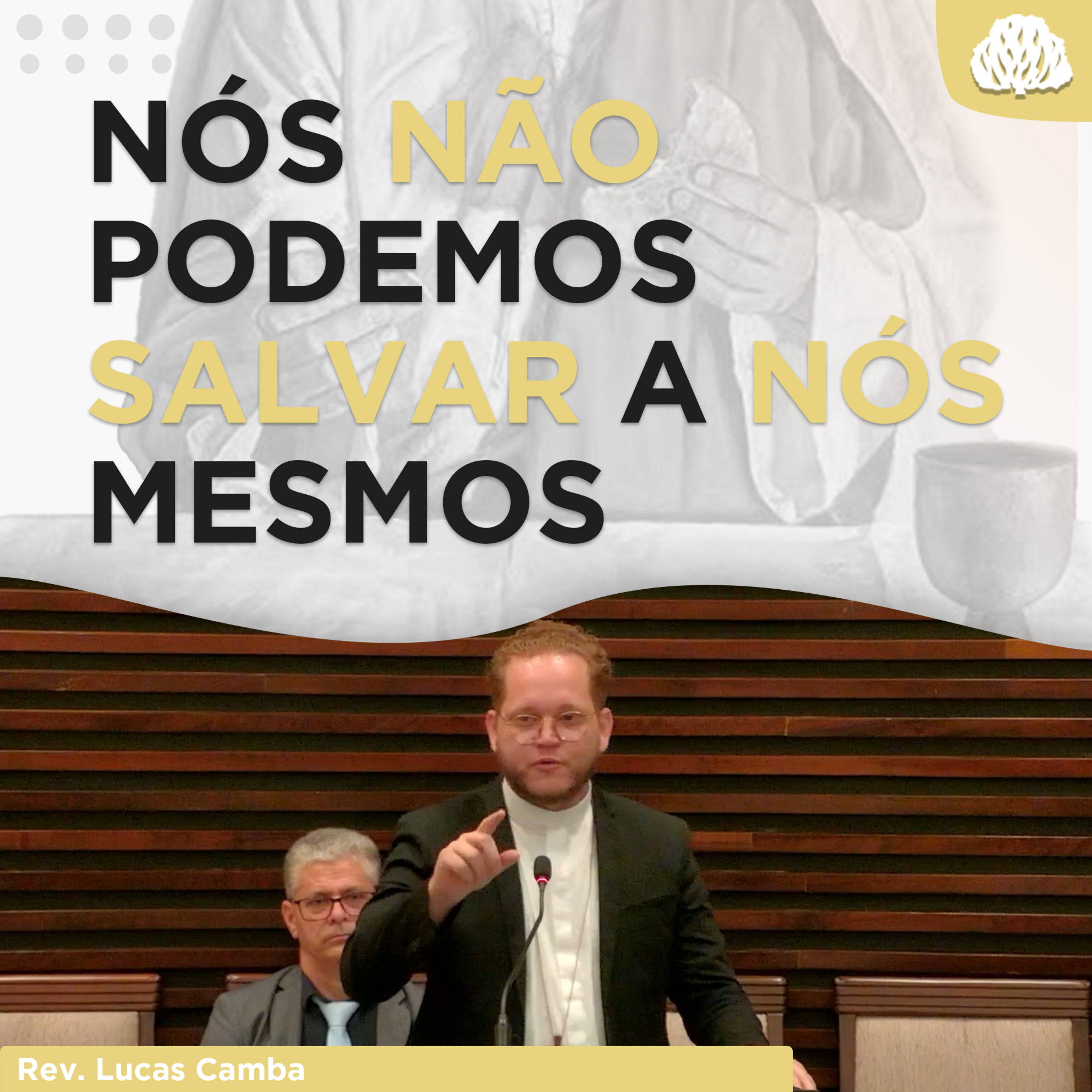 O PERIGO DA AUTOCONFIANÇA - Série À Mesa Com Jesus #5 | Rev. Lucas Camba