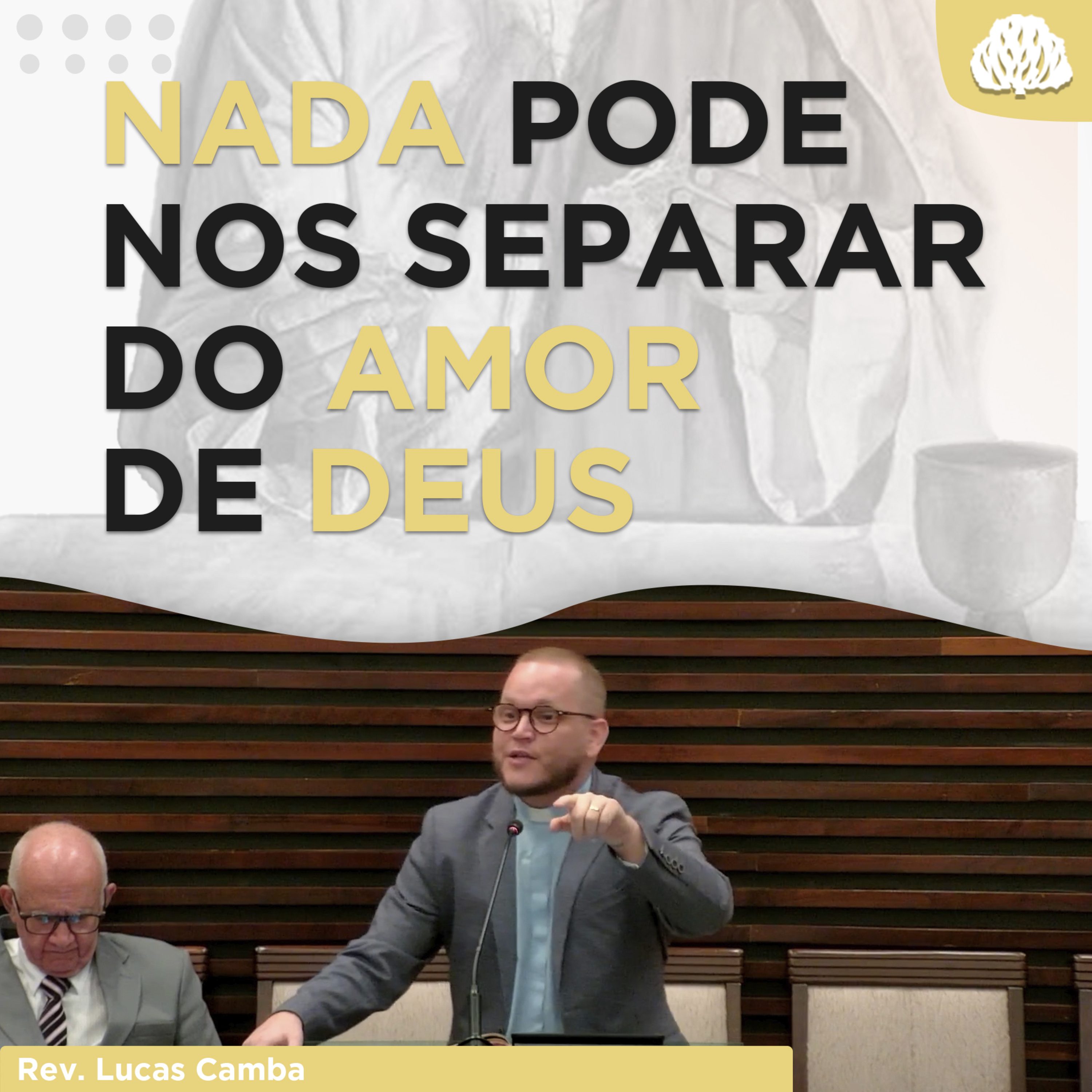 A INTERCESSÃO DE CRISTO E A SEGURANÇA DO SEU POVO - Série À Mesa Com Jesus #22 | Rev. Lucas Camba