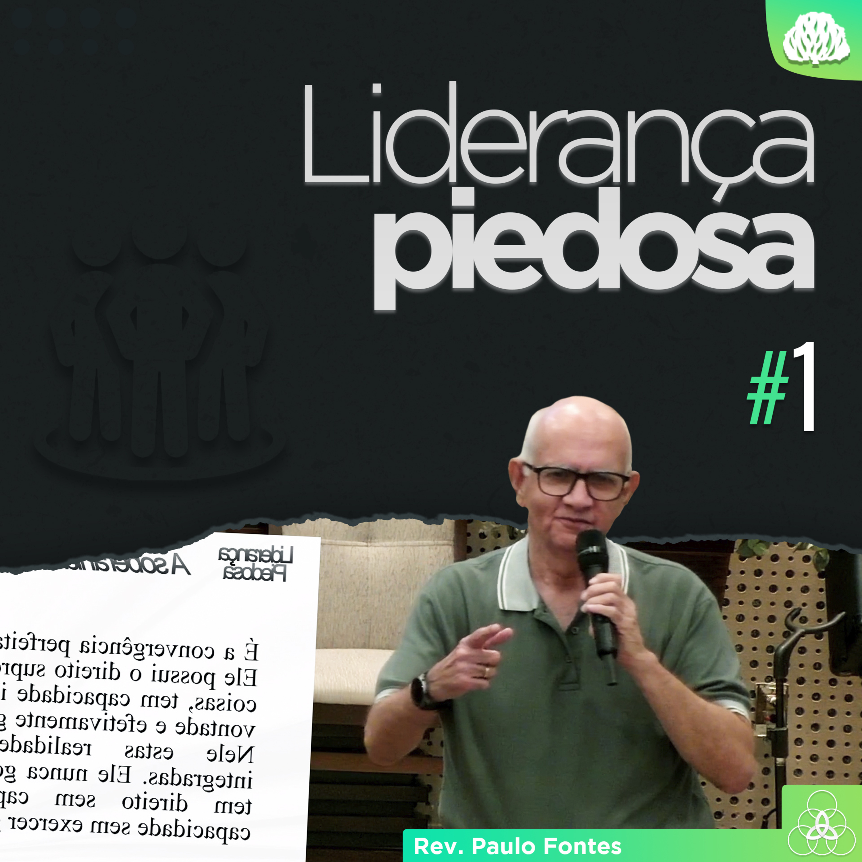 A ORIGEM DA AUTORIDADE DO GOVERNO EM DEUS - Liderança Piedosa #01 | Rev. Paulo Fontes
