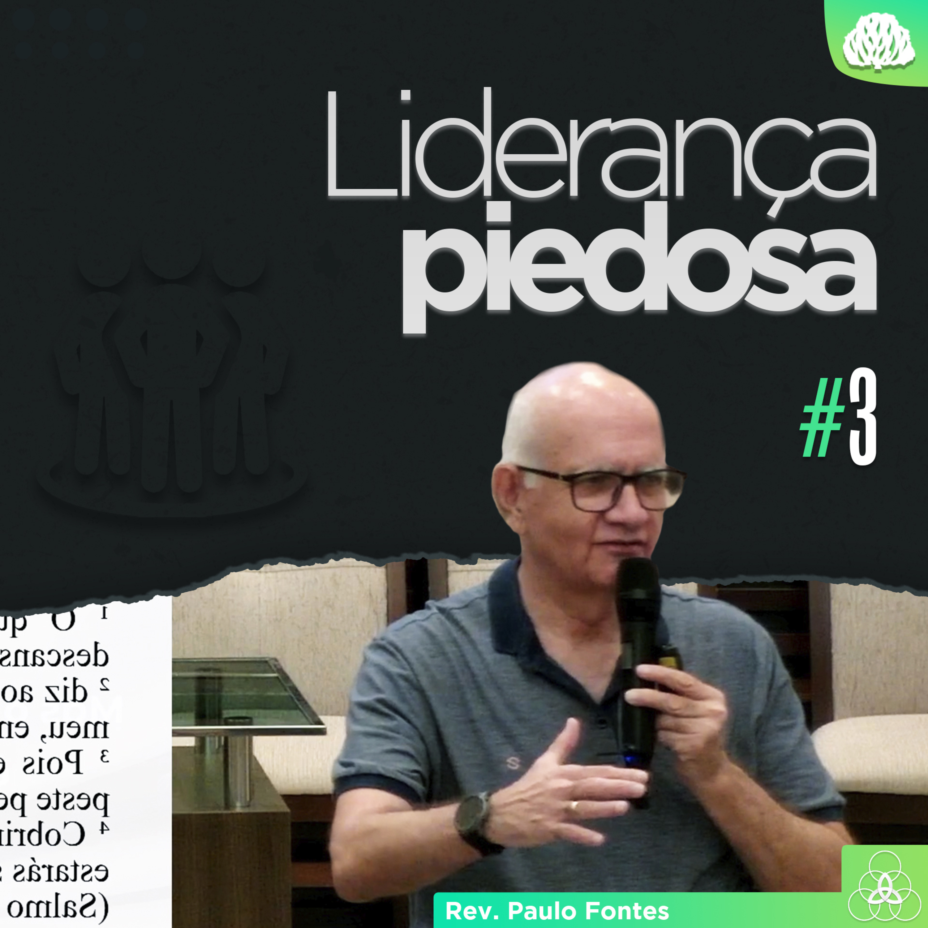 LIDERANÇA PARA CULTIVAR E GUARDAR - Liderança Piedosa #03 | Rev. Paulo Fontes