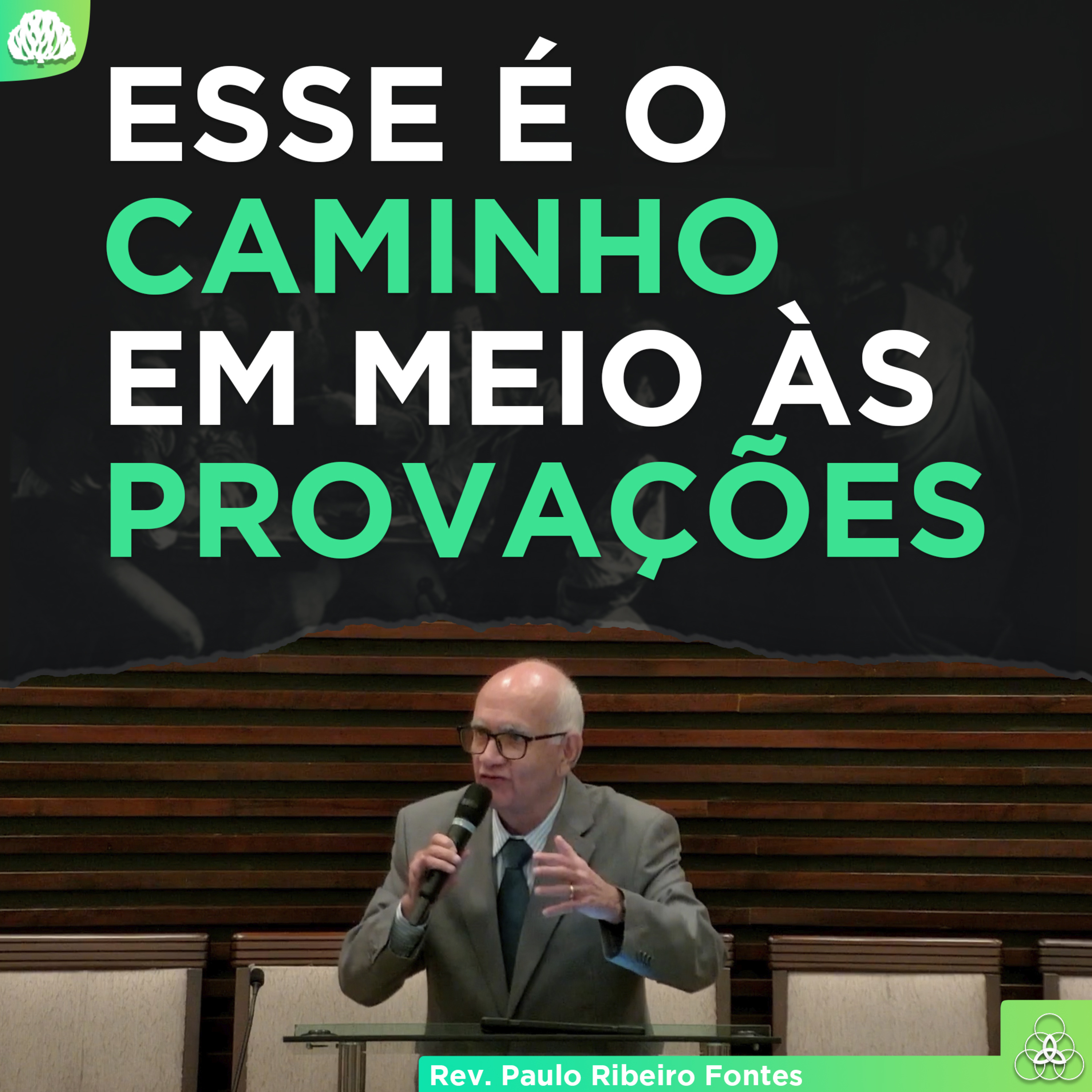 COMO AGIR EM MEIO ÀS PROVAÇÕES? | Série de Sermões Tiago #07 - Rev. Paulo Fontes episode artwork