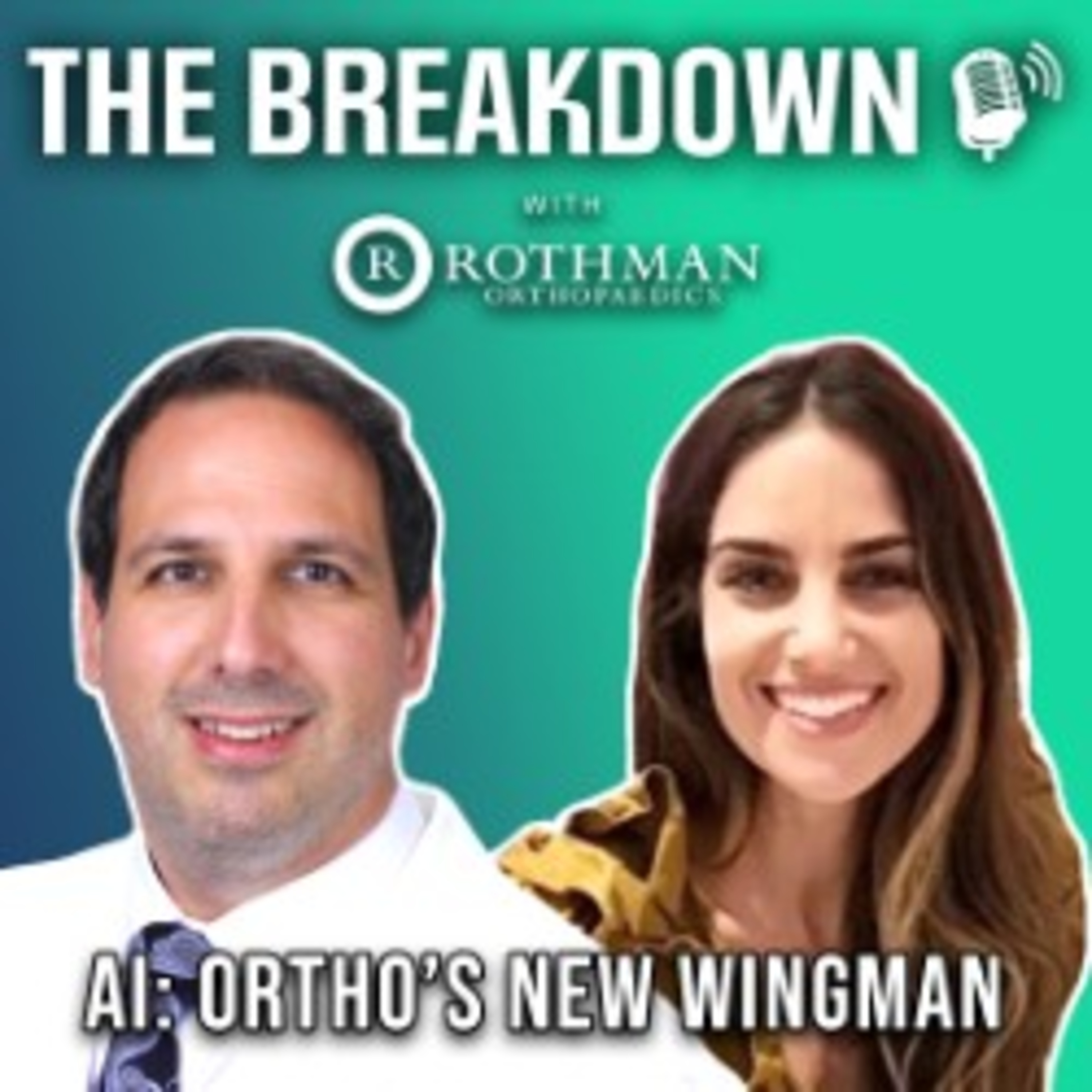 The Breakdown with Rothman Orthopaedics