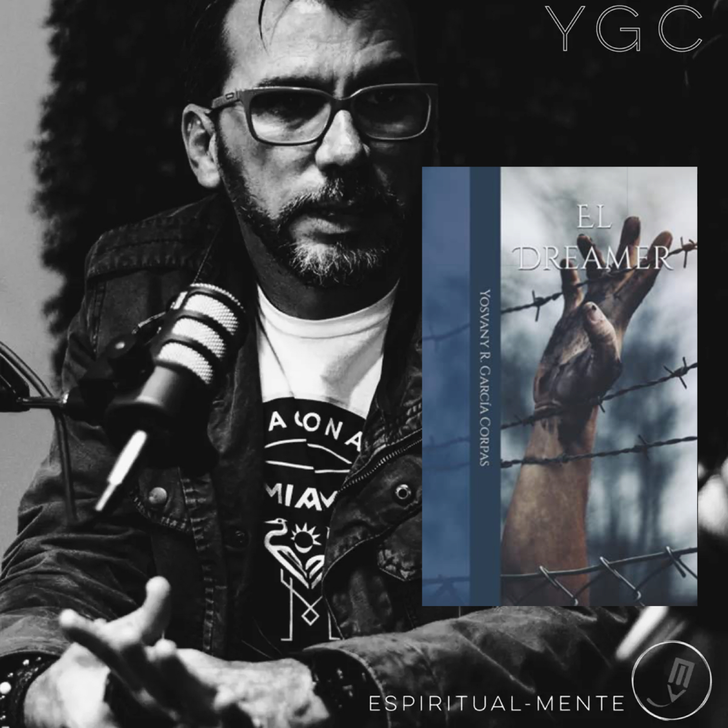El Dreamer (Un libro de Yosvany R Garcia Corpas) episode artwork