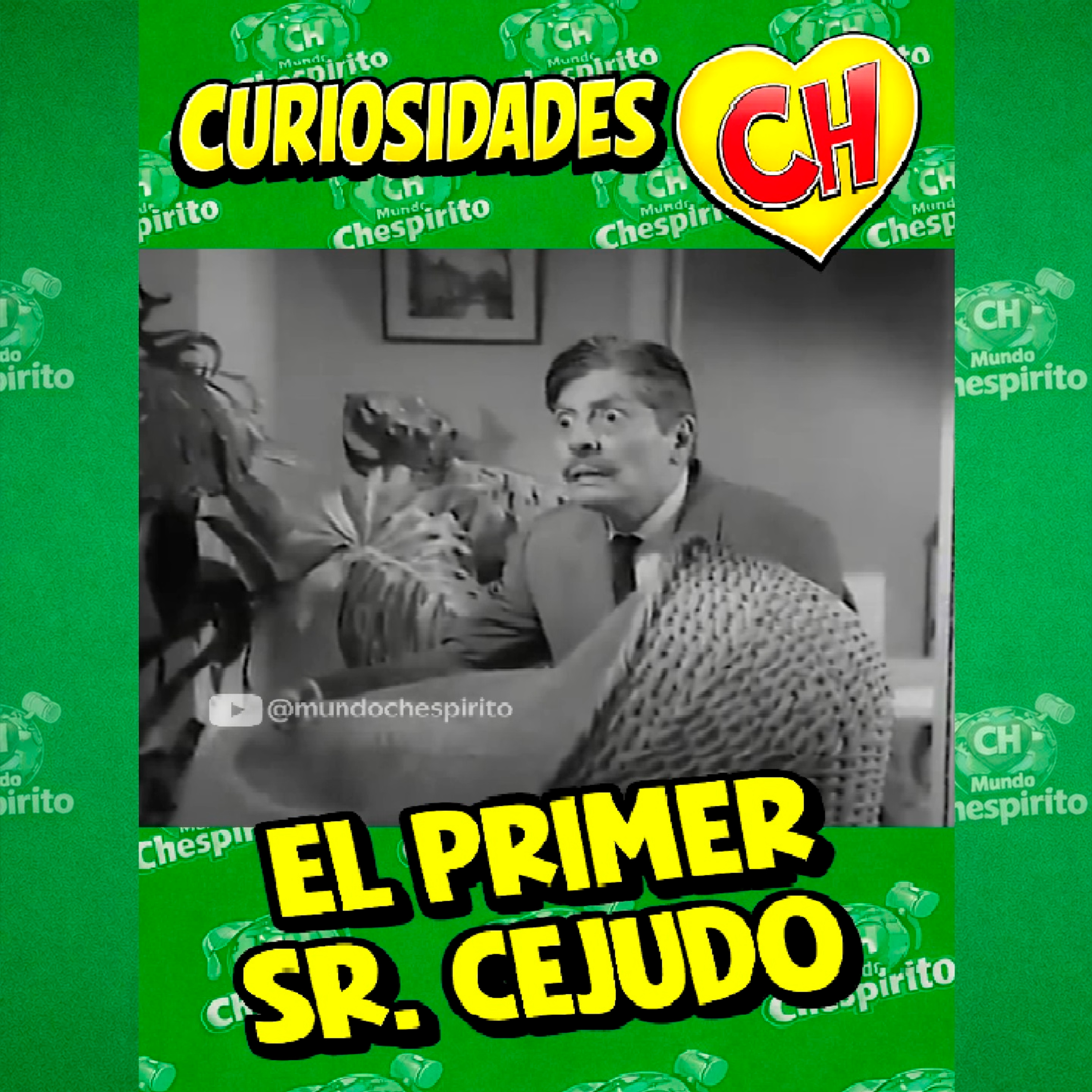 EP 4: El primer señor Cejudo - Curiosidades CH episode artwork
