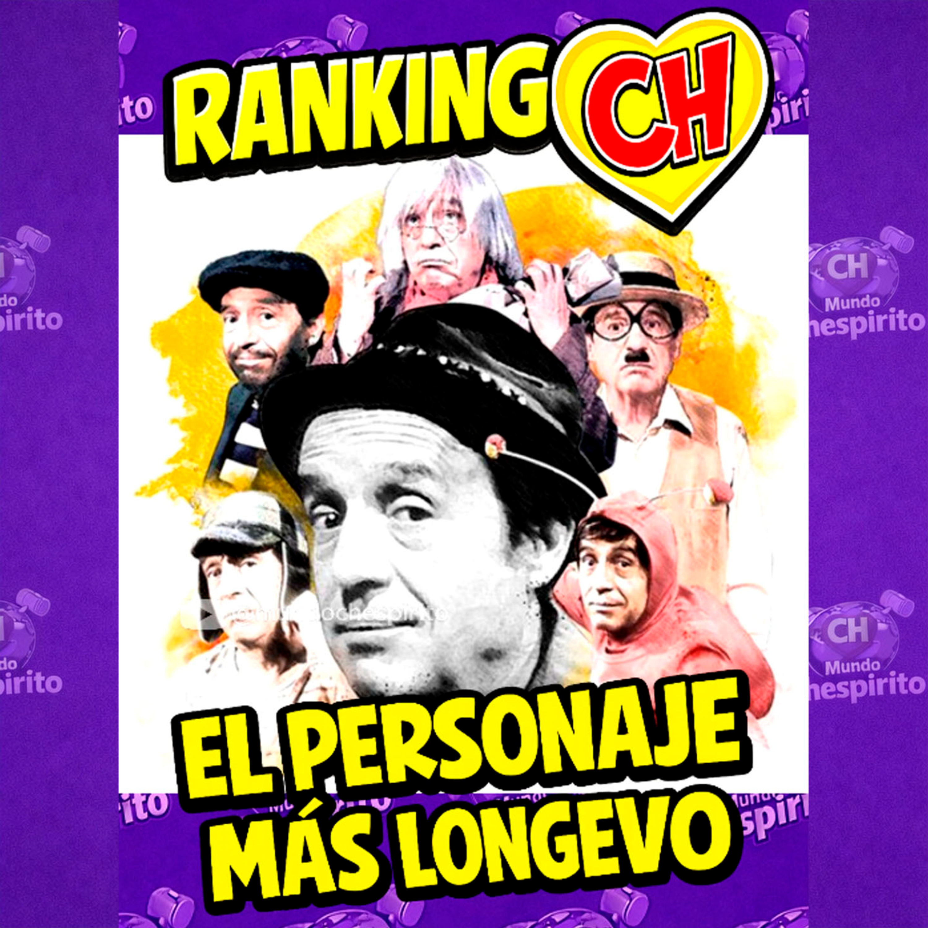 EP 6: El personaje más longevo - Ranking CH episode artwork