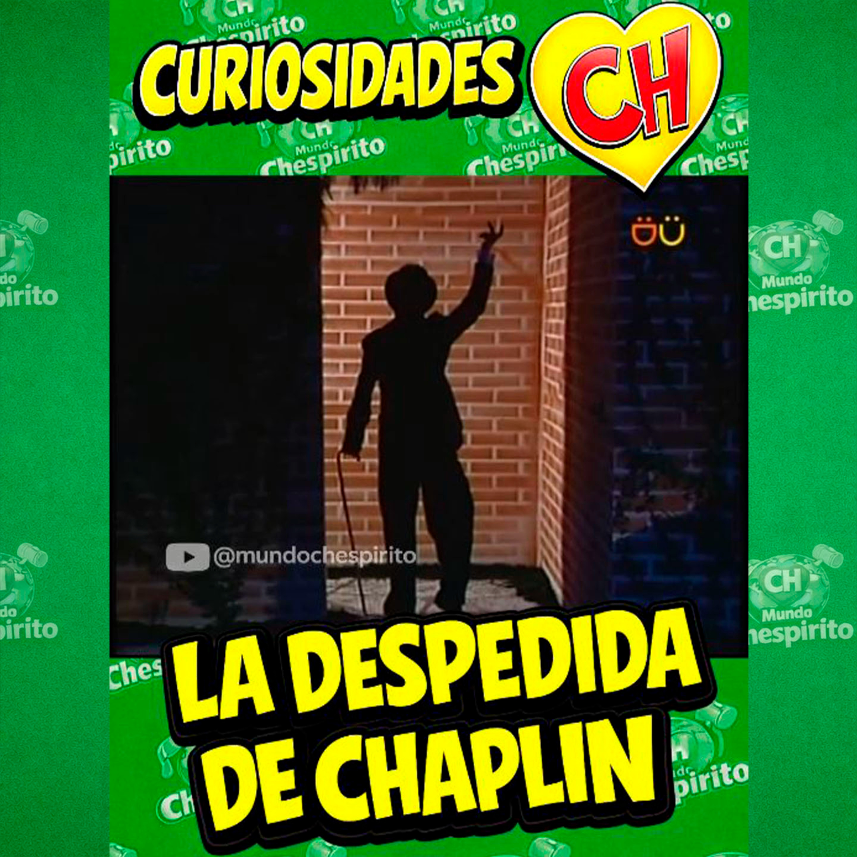 EP 7: La despedida de Chaplin - Curiosidades CH episode artwork