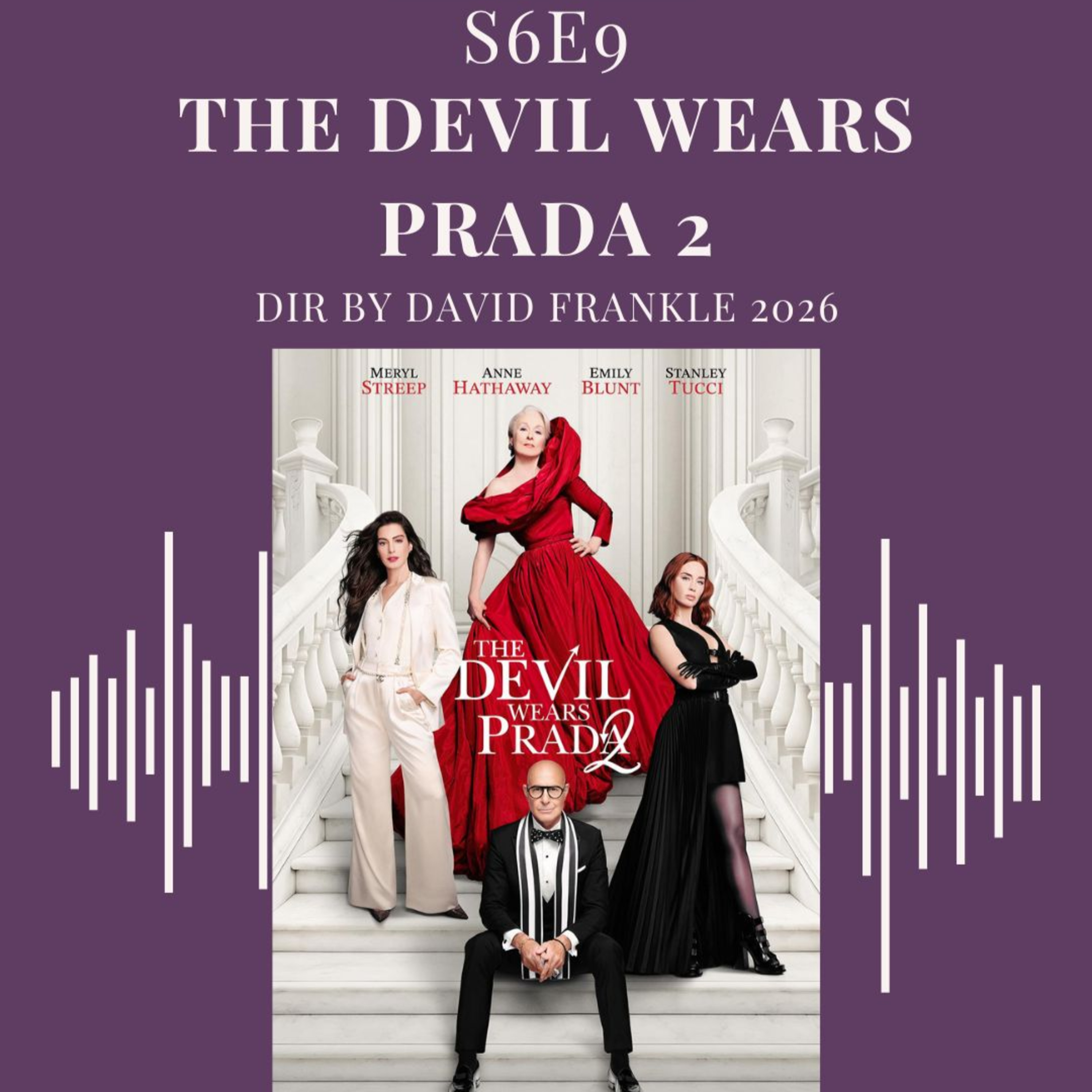 S6E9- The Devil Wears Prada 2 episode artwork