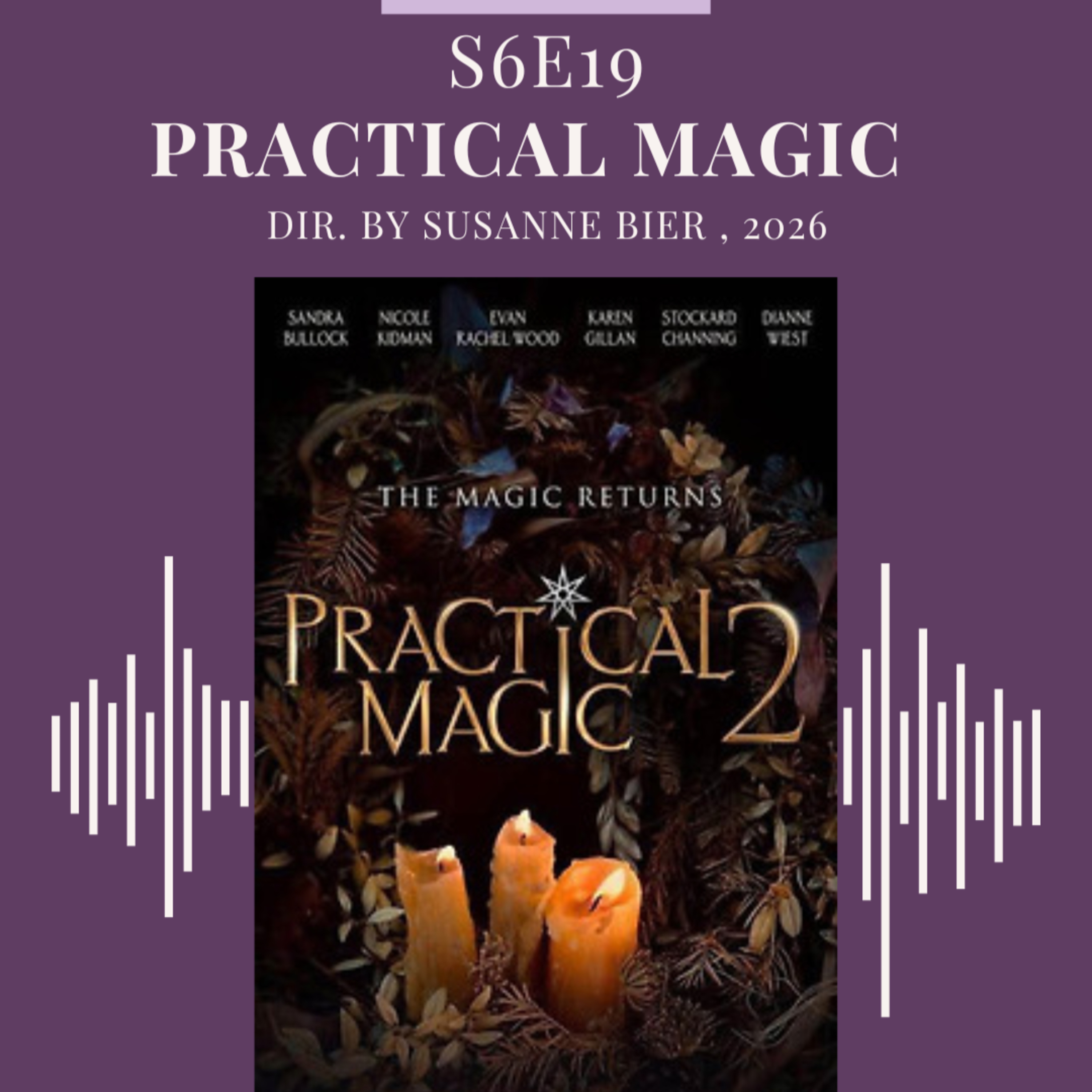 S6E19- Practical Magic 2 episode artwork
