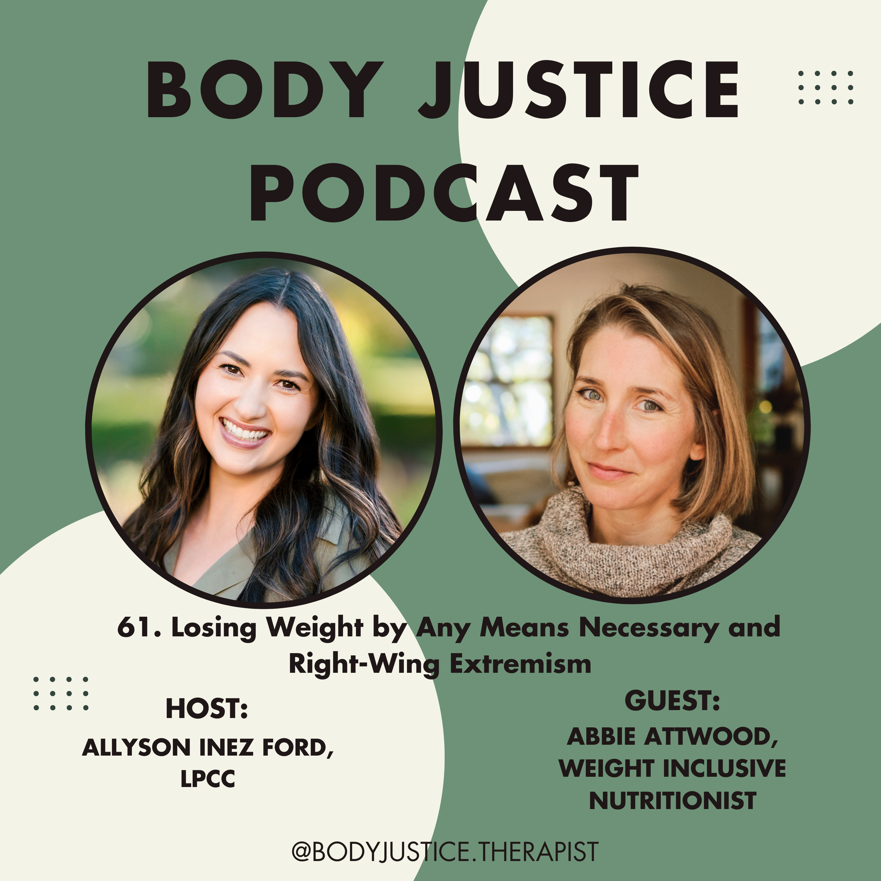 62. Losing Weight by Any Means Necessary and Right-Wing Extremism with Abbie Attwood, Weight Inclusive Nutritionist  episode artwork