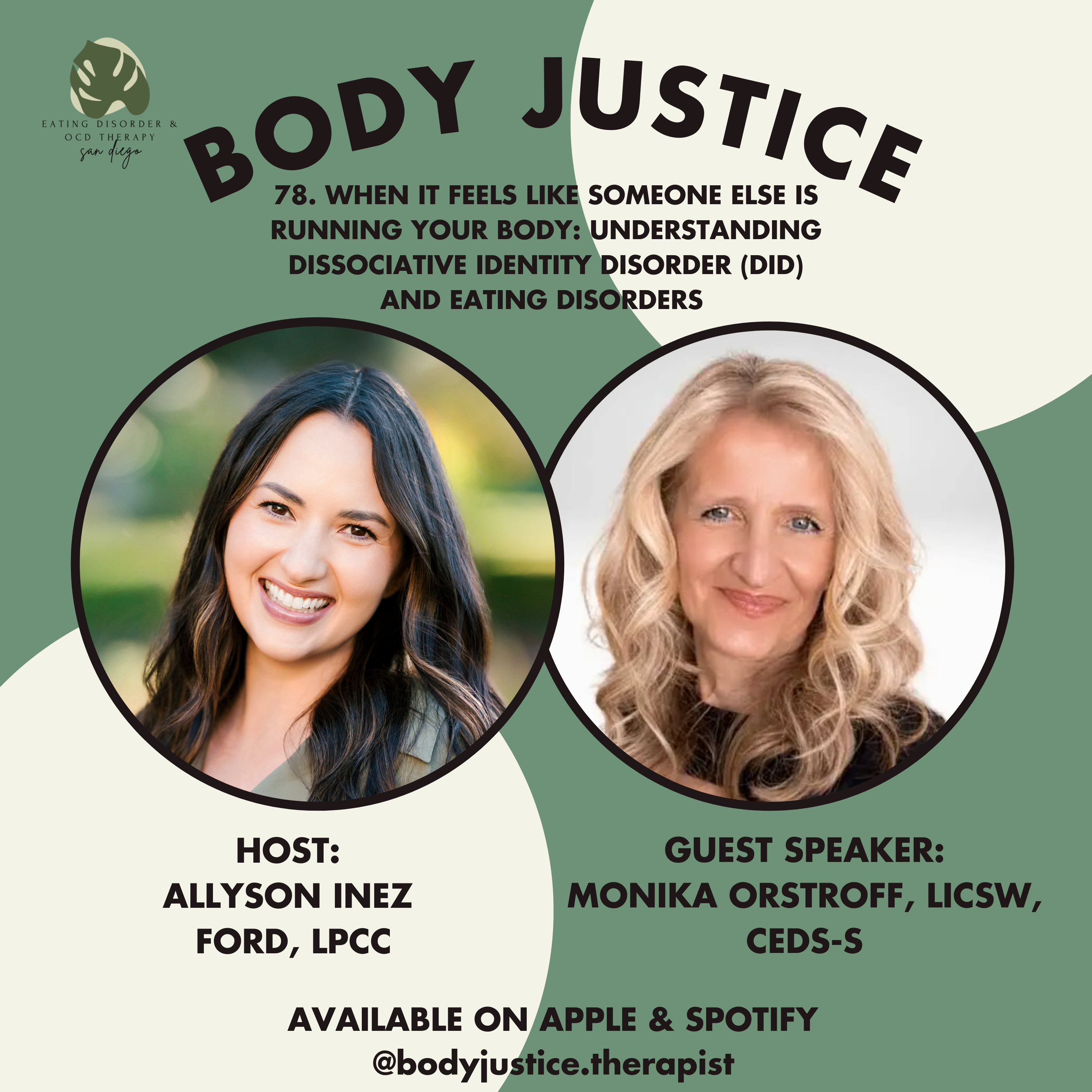 78. When it Feels Like Someone Else is Running Your Body: Understanding Dissociative Identity Disorder (DID) and Eating Disorders with Monika Orstroff, LICSW, CEDS-S episode artwork