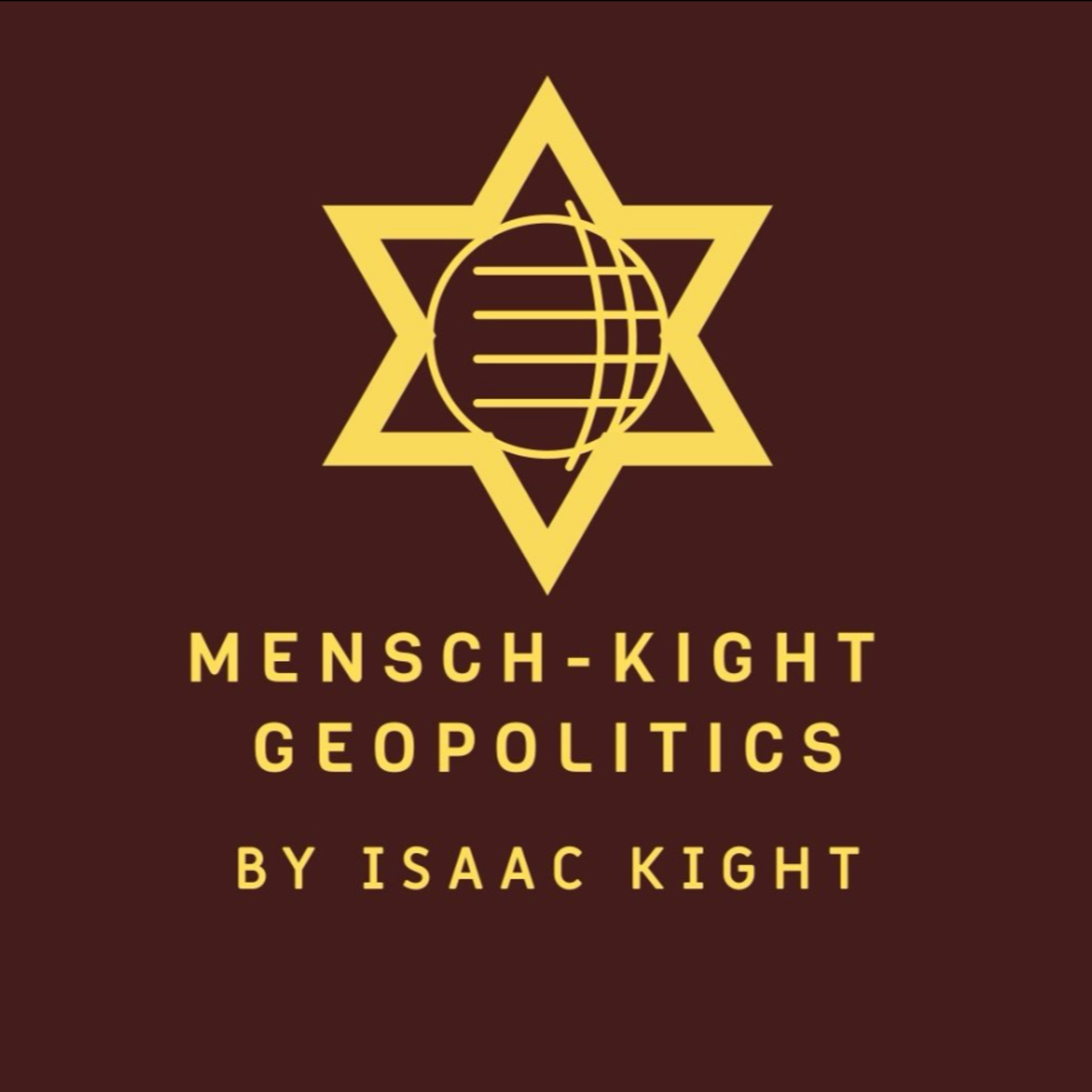 Mensch-Kight Geopolitics (formerly Inside Israel News)
