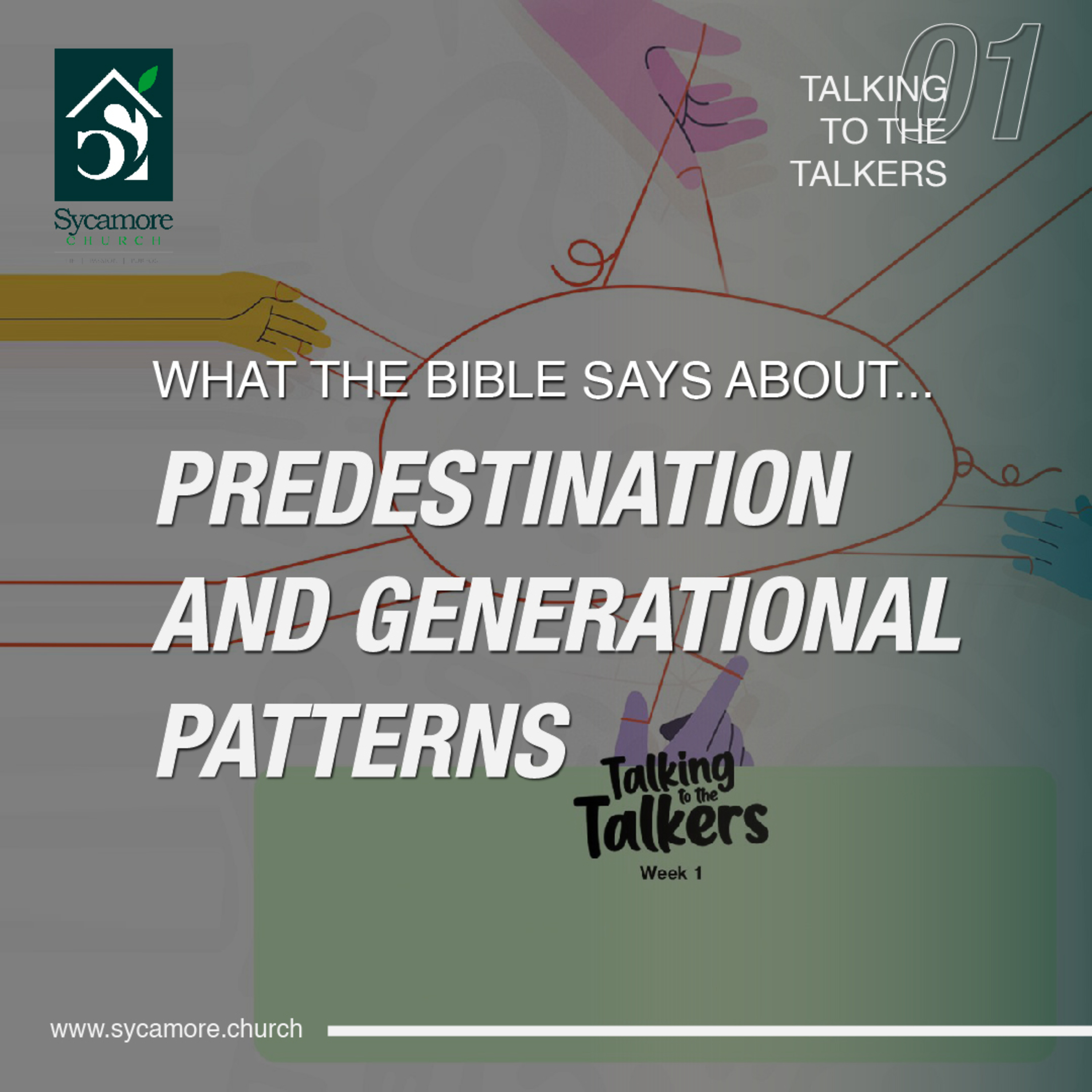 What the Bible says about Predestination and Generational Patterns| Talking to the Talkers Wk1 | Pastor Tolulope Moody episode artwork