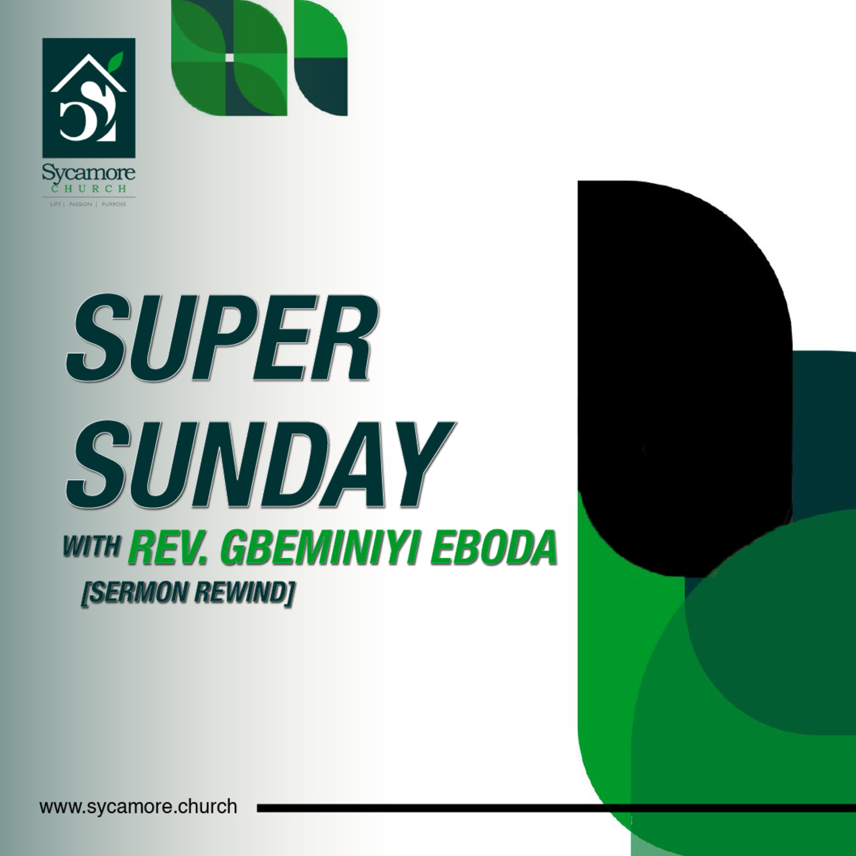 Sermon Rewind | Super Sunday with Rev. Gbeminiyi Eboda episode artwork