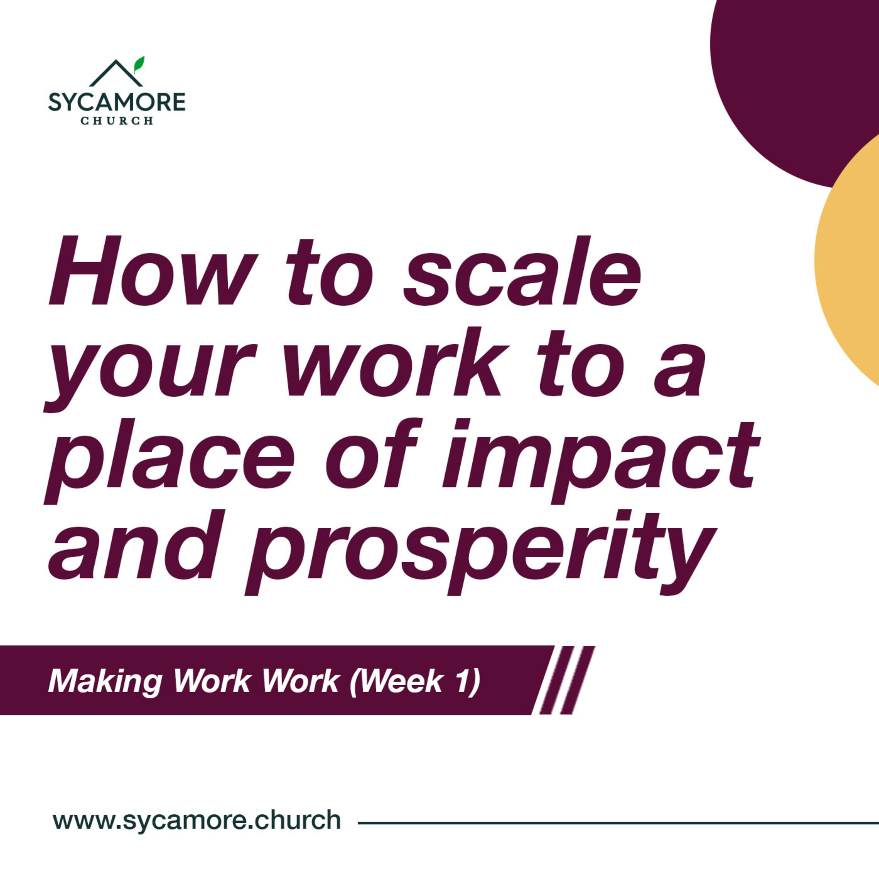 How to Scale Your Work to a Place of Impact and Prosperity | Making Work Work (Week 1) | Pastor Tolulope Moody episode artwork