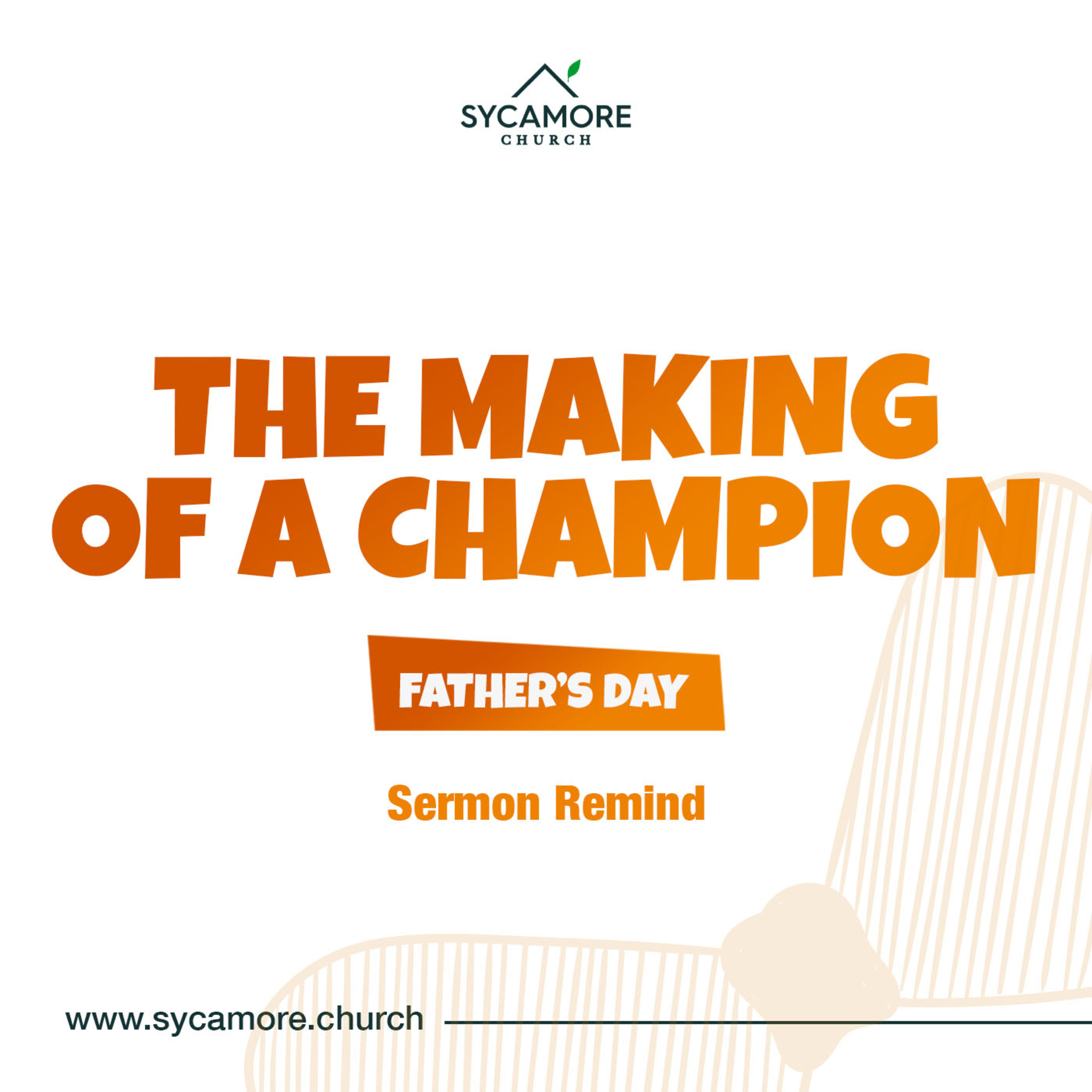 The Making of a Champion | Sermon Rewind episode artwork