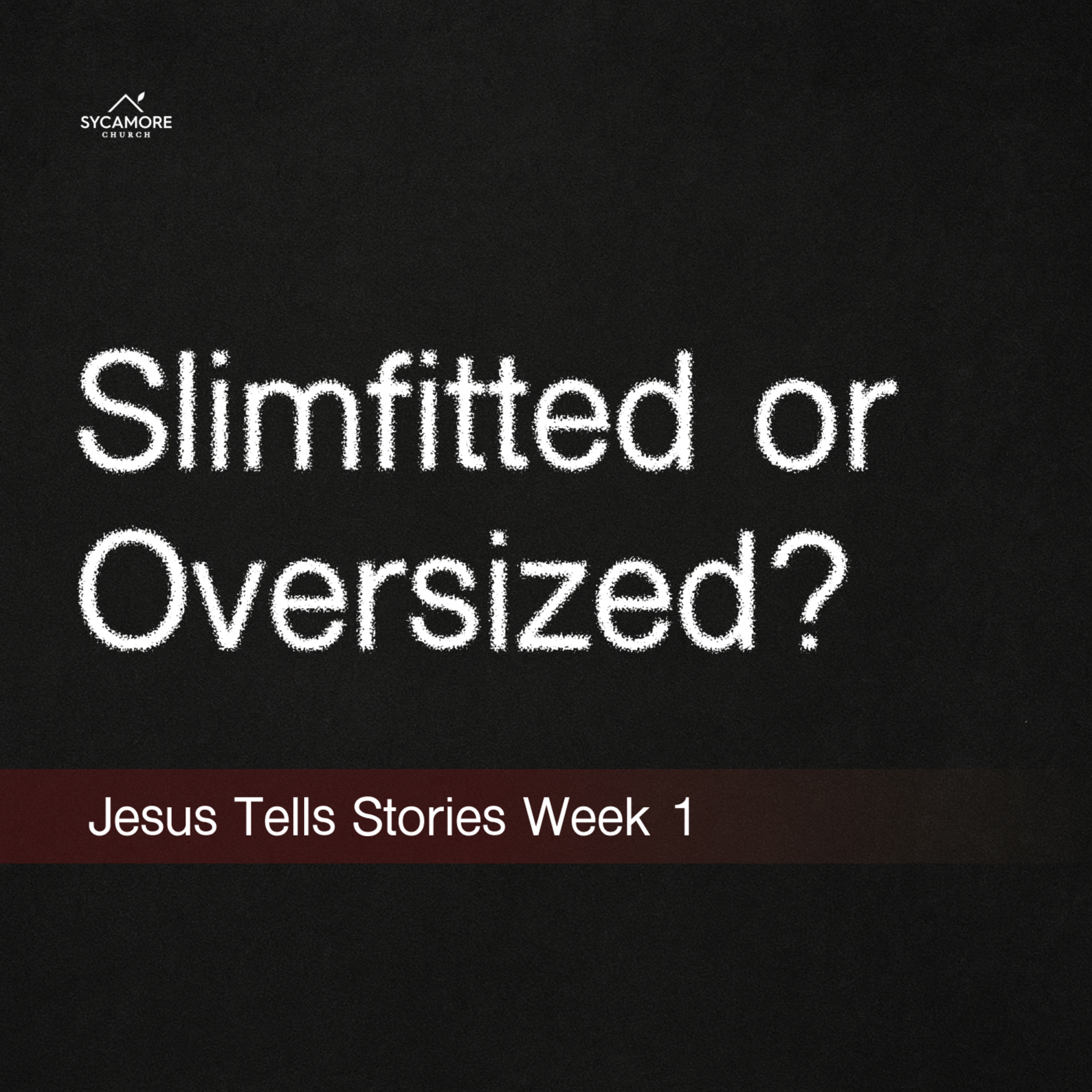 Slimfitted or Oversized? | Jesus Tells Stories Week 1 | Tolulope Moody episode artwork