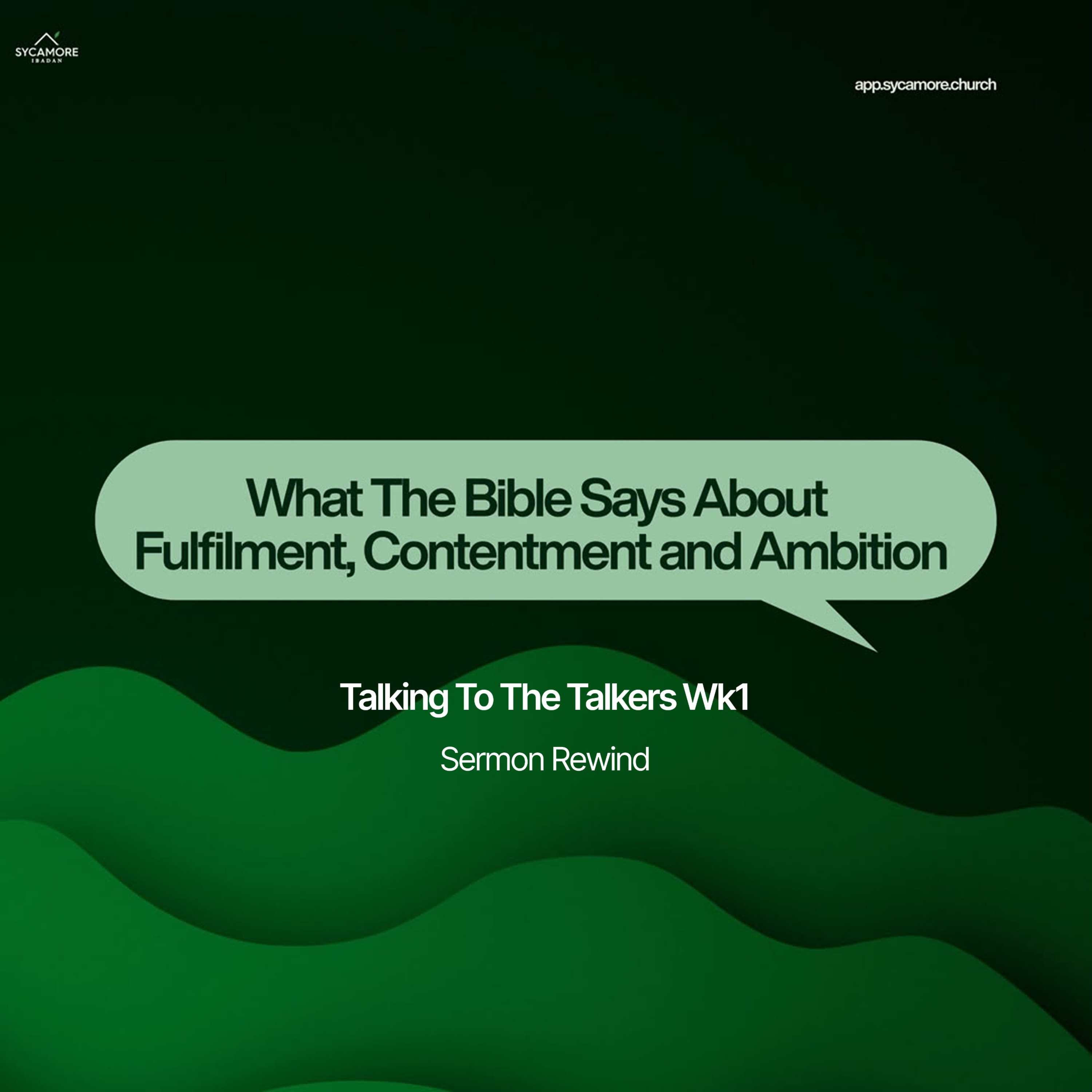 Sermon Rewind | What The Bible Says About Fulfilment, Contentment and Ambition episode artwork