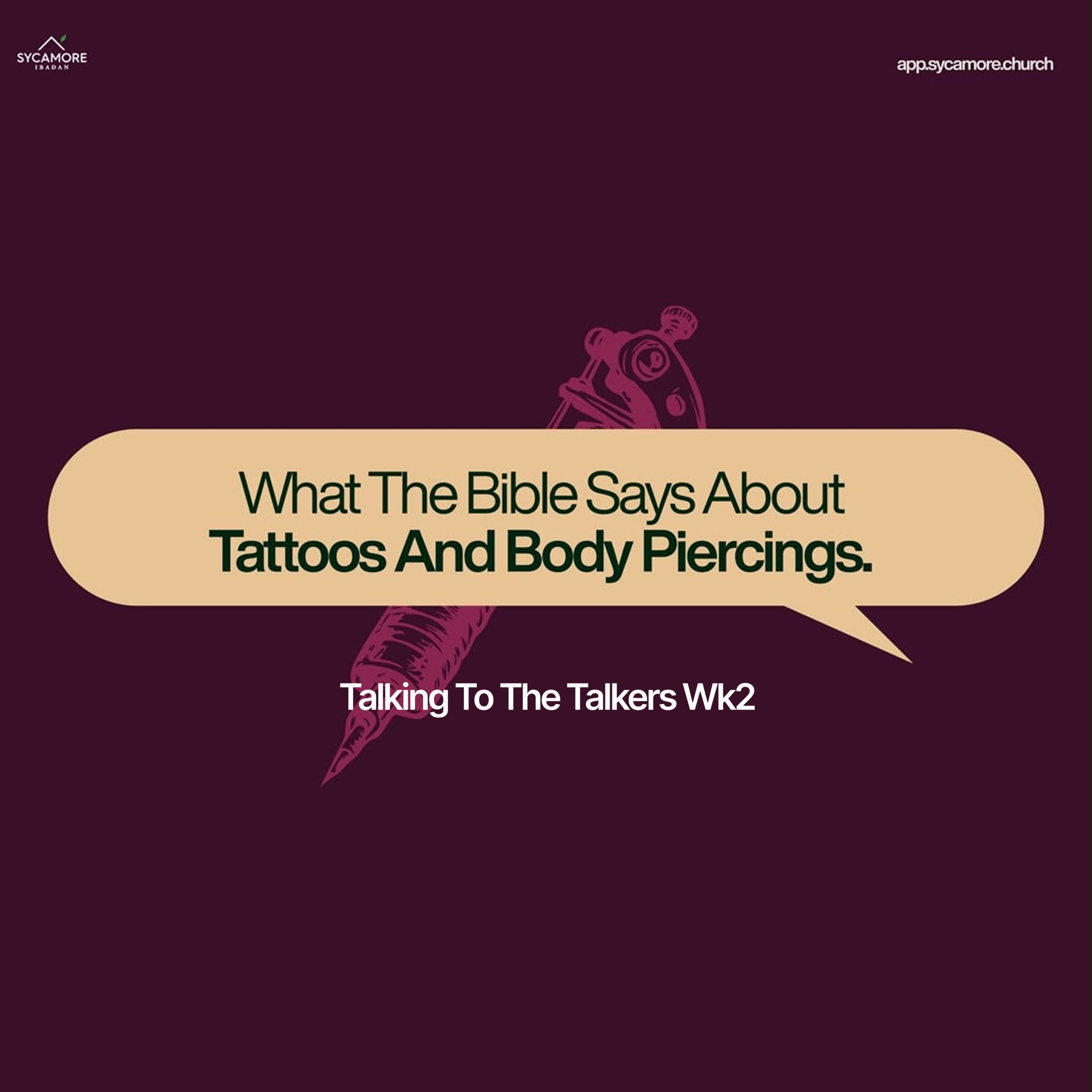 What The Bible Says About Tattoos and Body Piercings | Talking To The Talkers Wk 2 | Tolulope Moody episode artwork