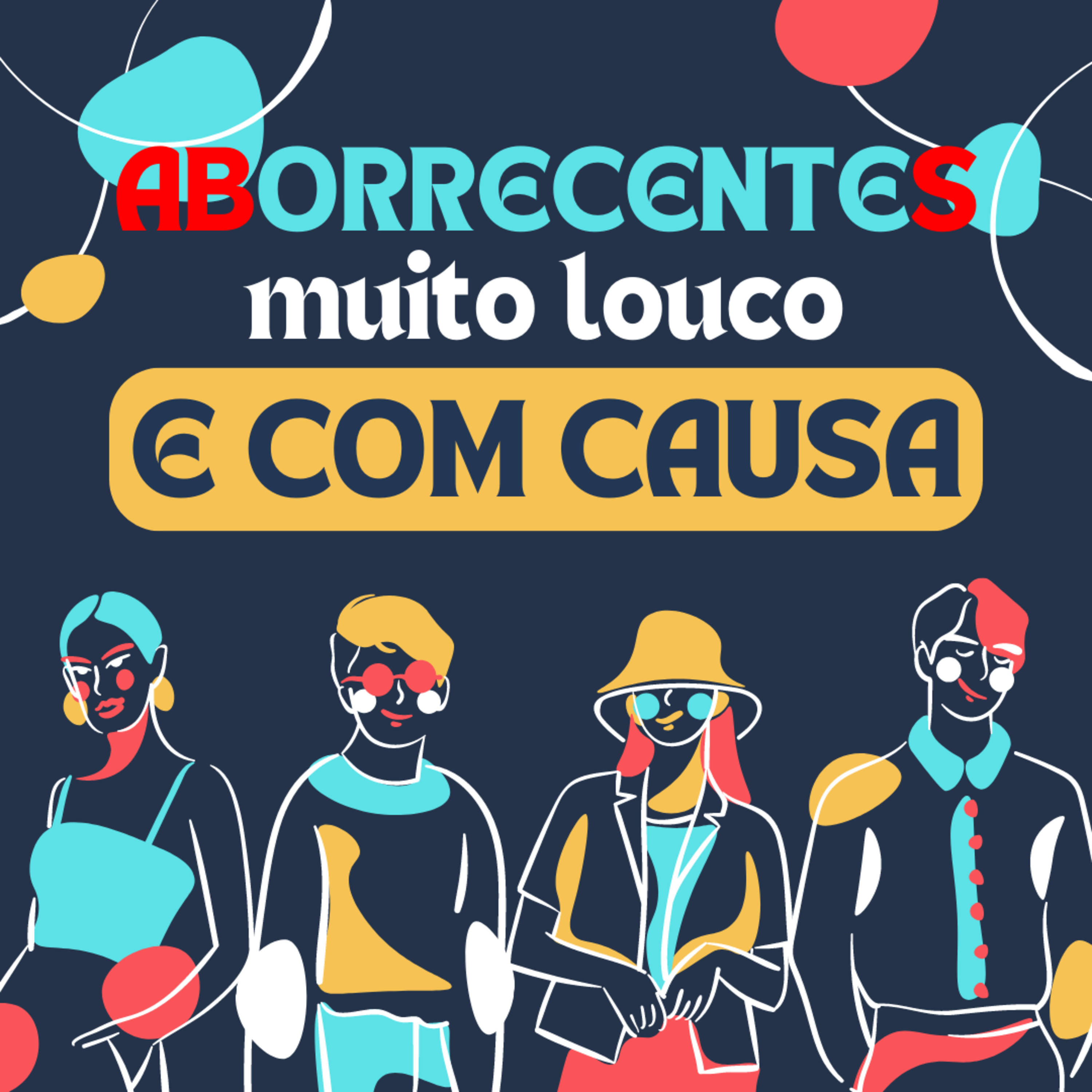 Aborrecentes - Muito loucos e com causas episode artwork