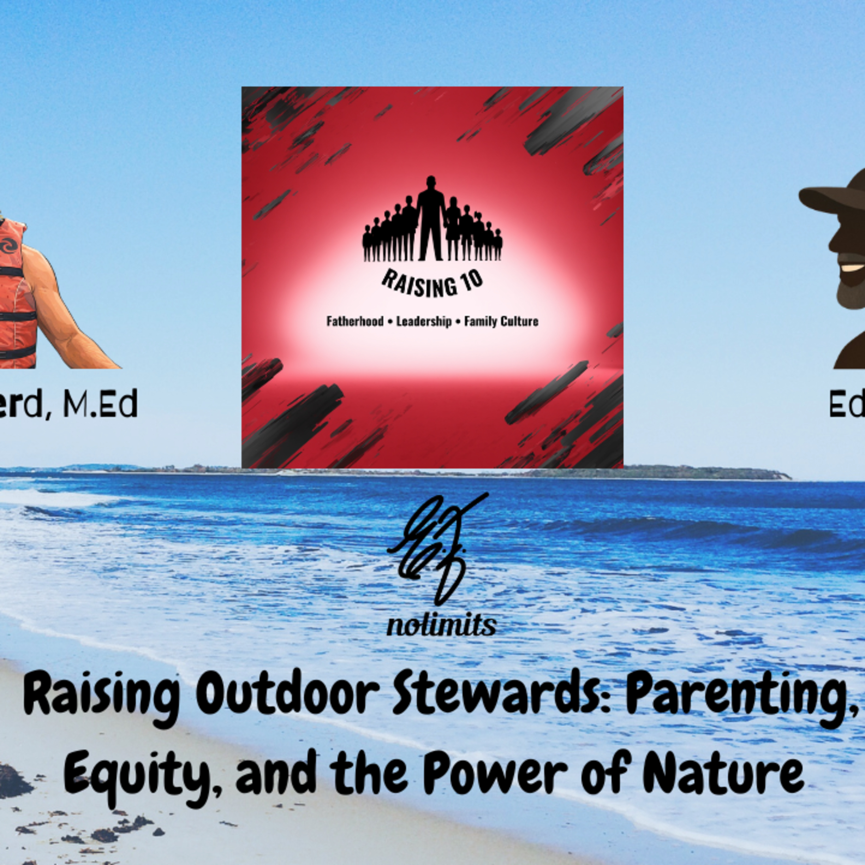 Raising Outdoor Stewards: Parenting, Equity, and the Power of Nature with Scott Shepherd episode artwork