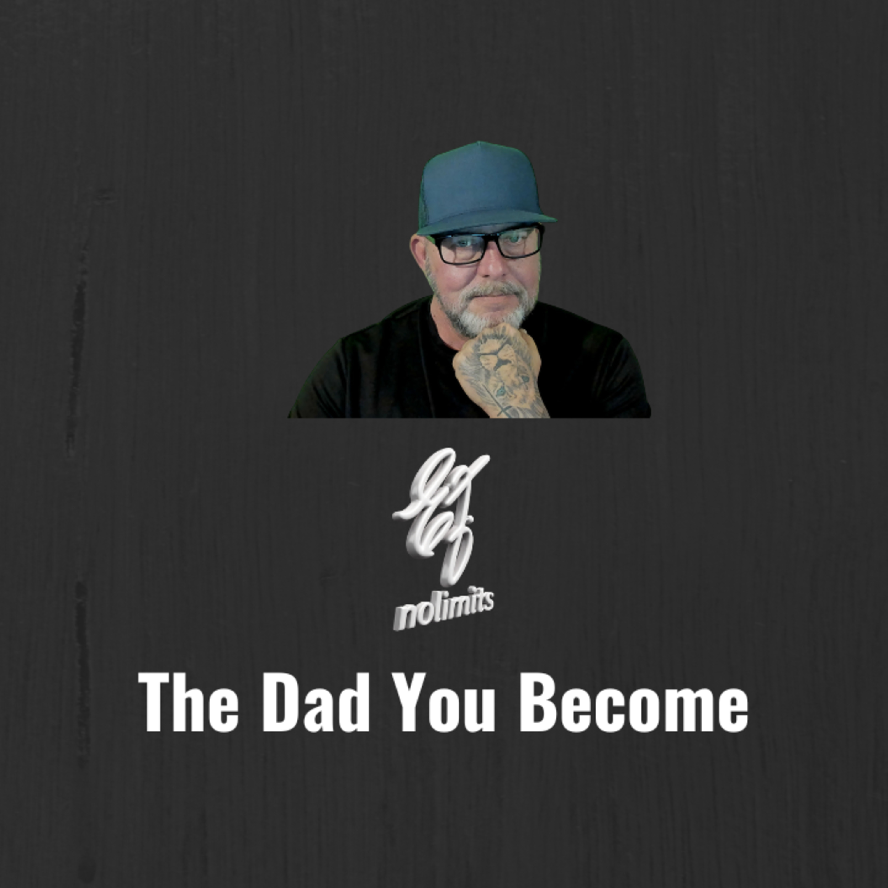 The Dad You Become episode artwork