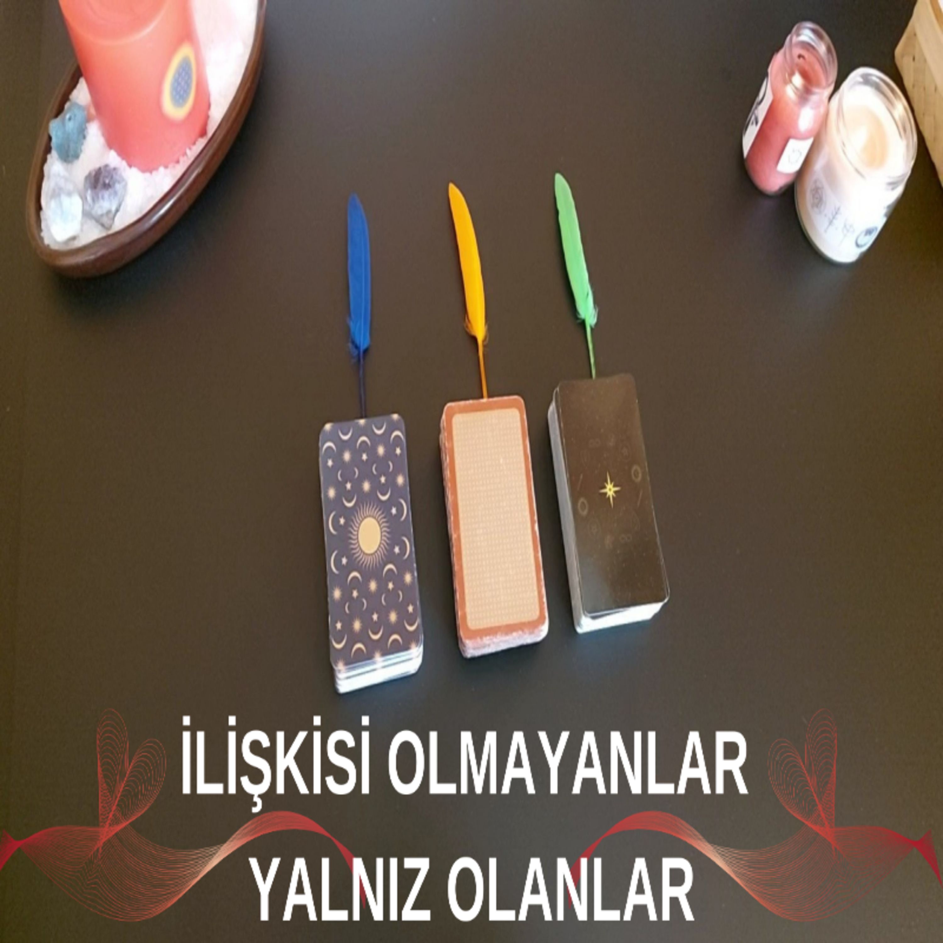 Yalnız olanlar/İlişkisi olmayanlar için deste seçmeli tarot okuması 💙🧡💚 episode artwork