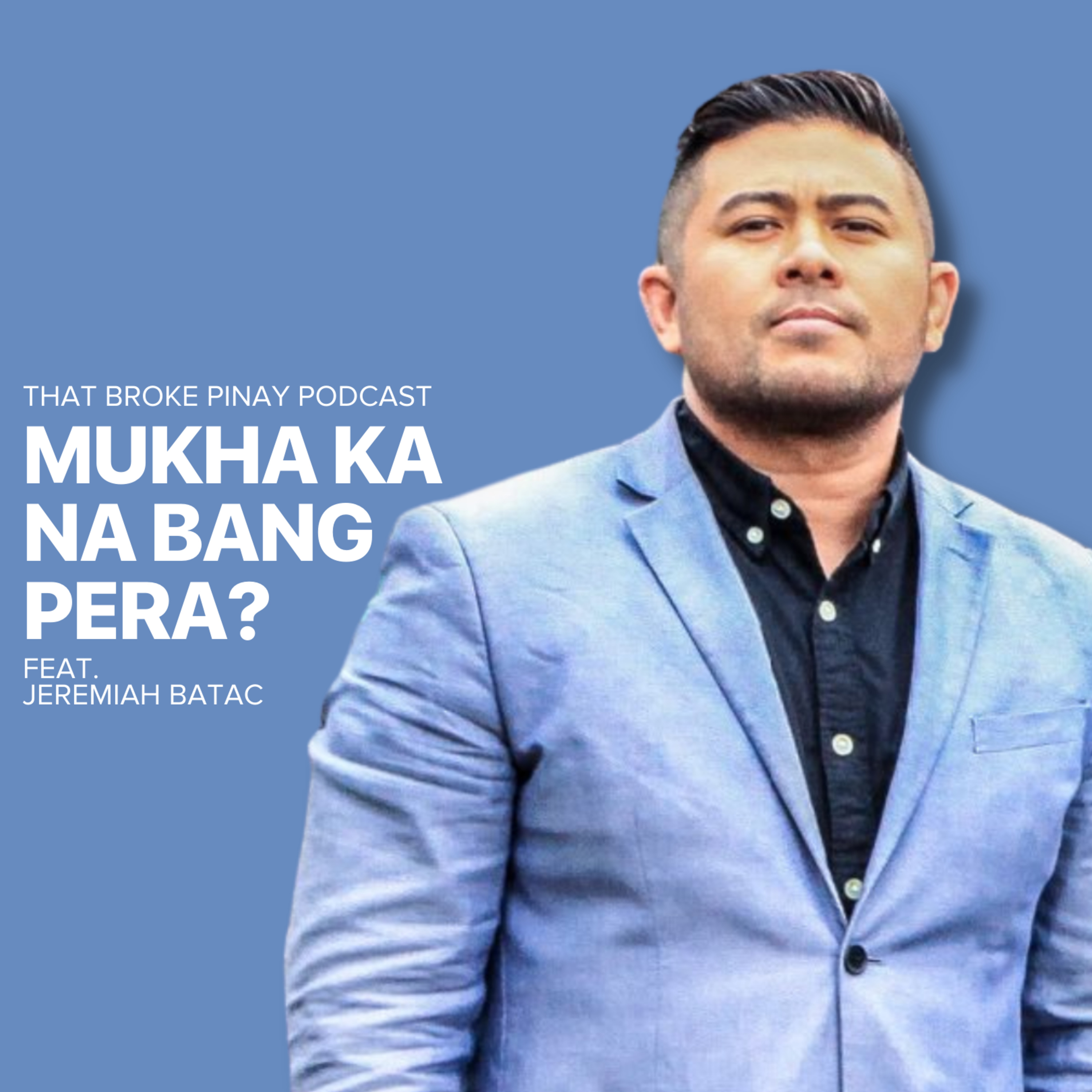 Mukha Ka Na Bang Pera?
