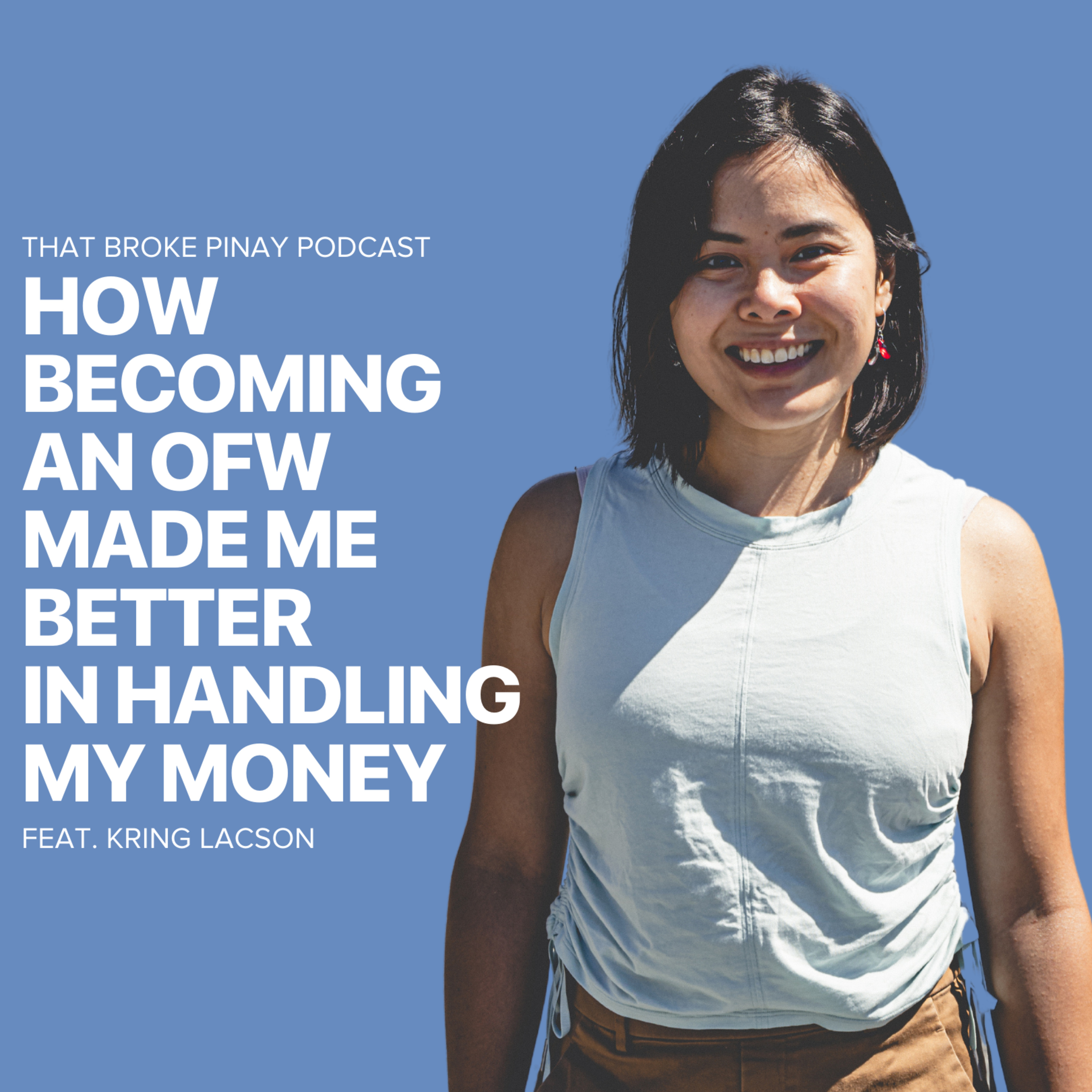 How Becoming an OFW Made Me Better in Handling My Money