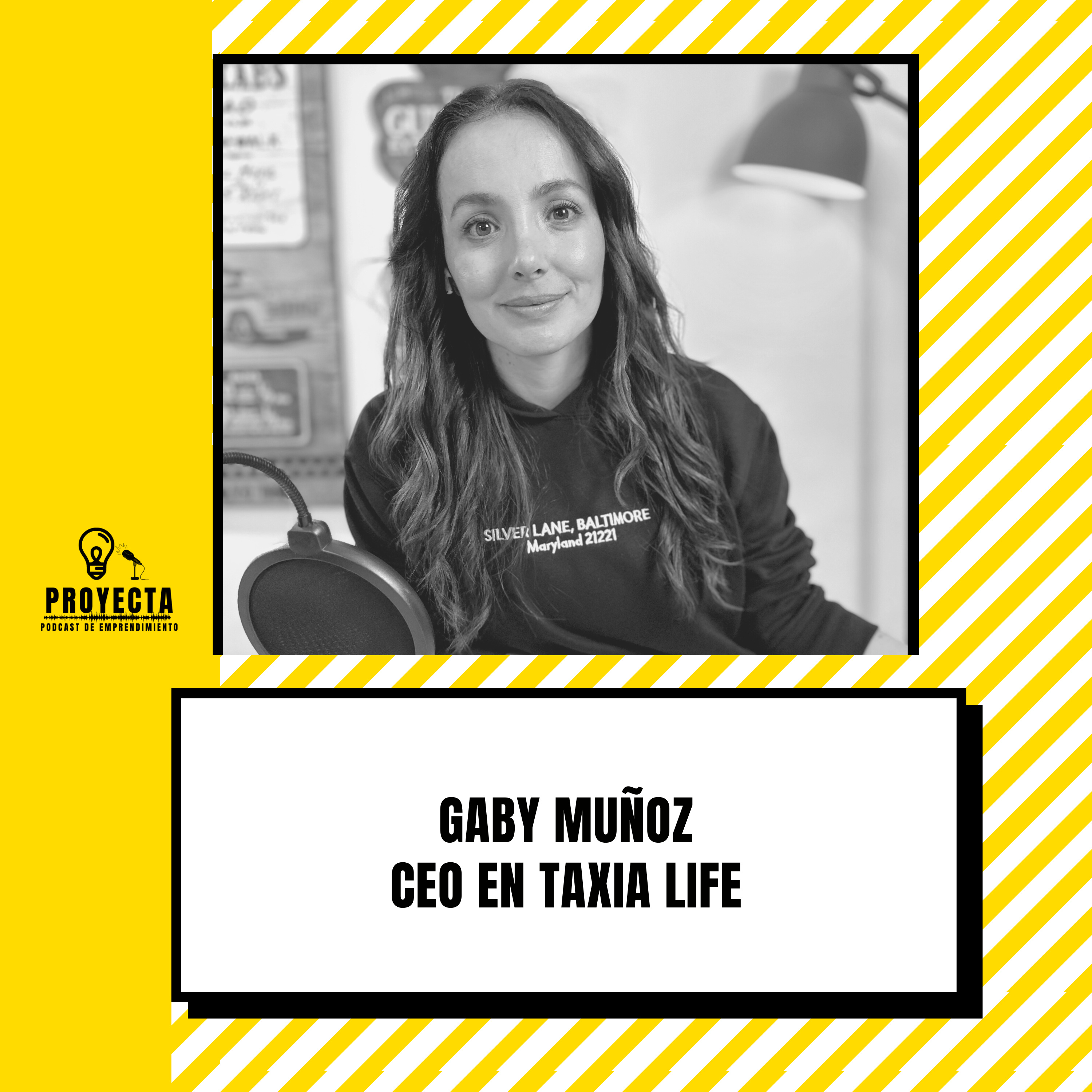 Una franquicia de tecnológica que mueve +1 millón de transacciones mensuales, con Gaby Muños CEO en Taxia Life Ep.215