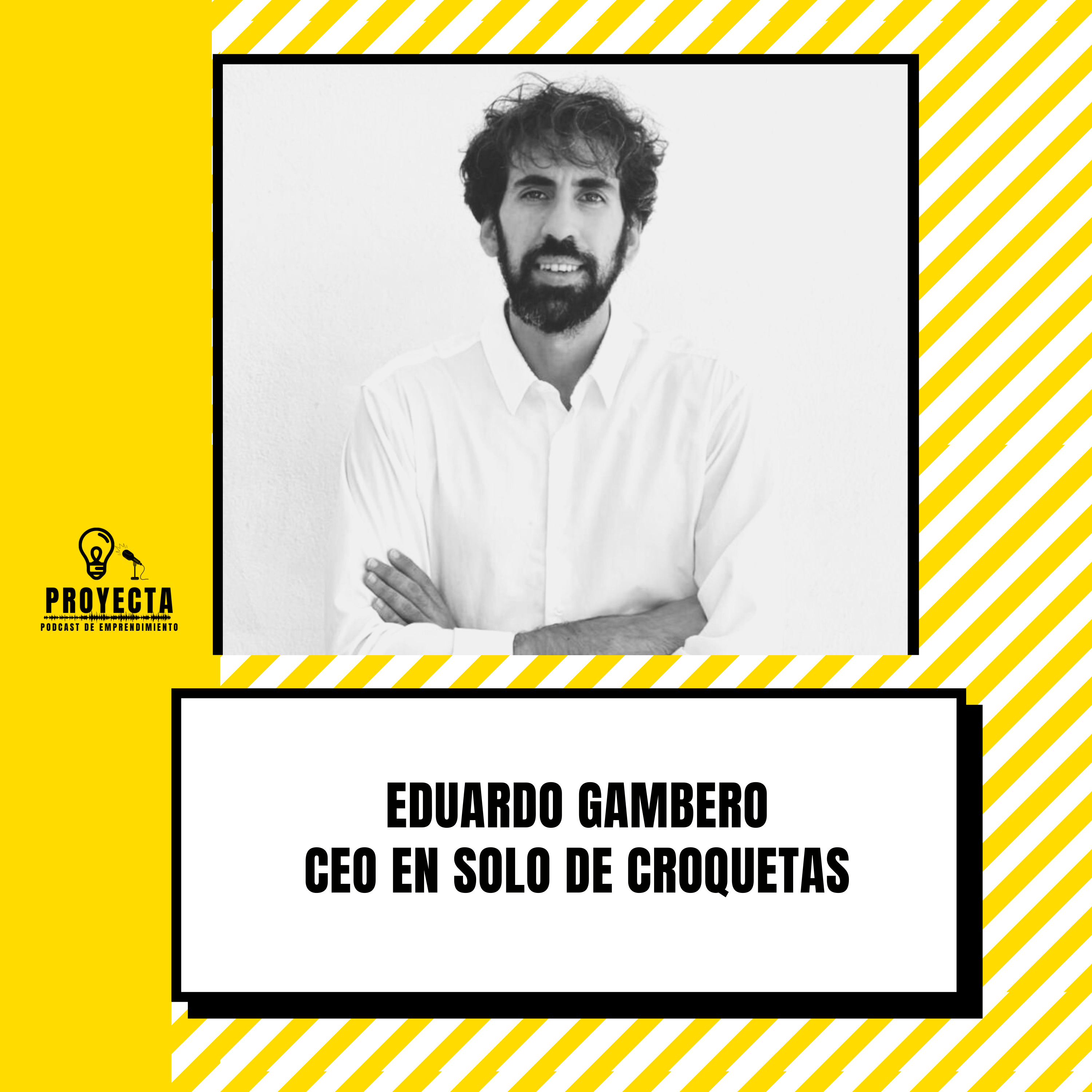 + 1 millón de euros en facturación vendiendo croquetas, con Eduardo Gambero CEO en Solo de Croquetas Ep.238