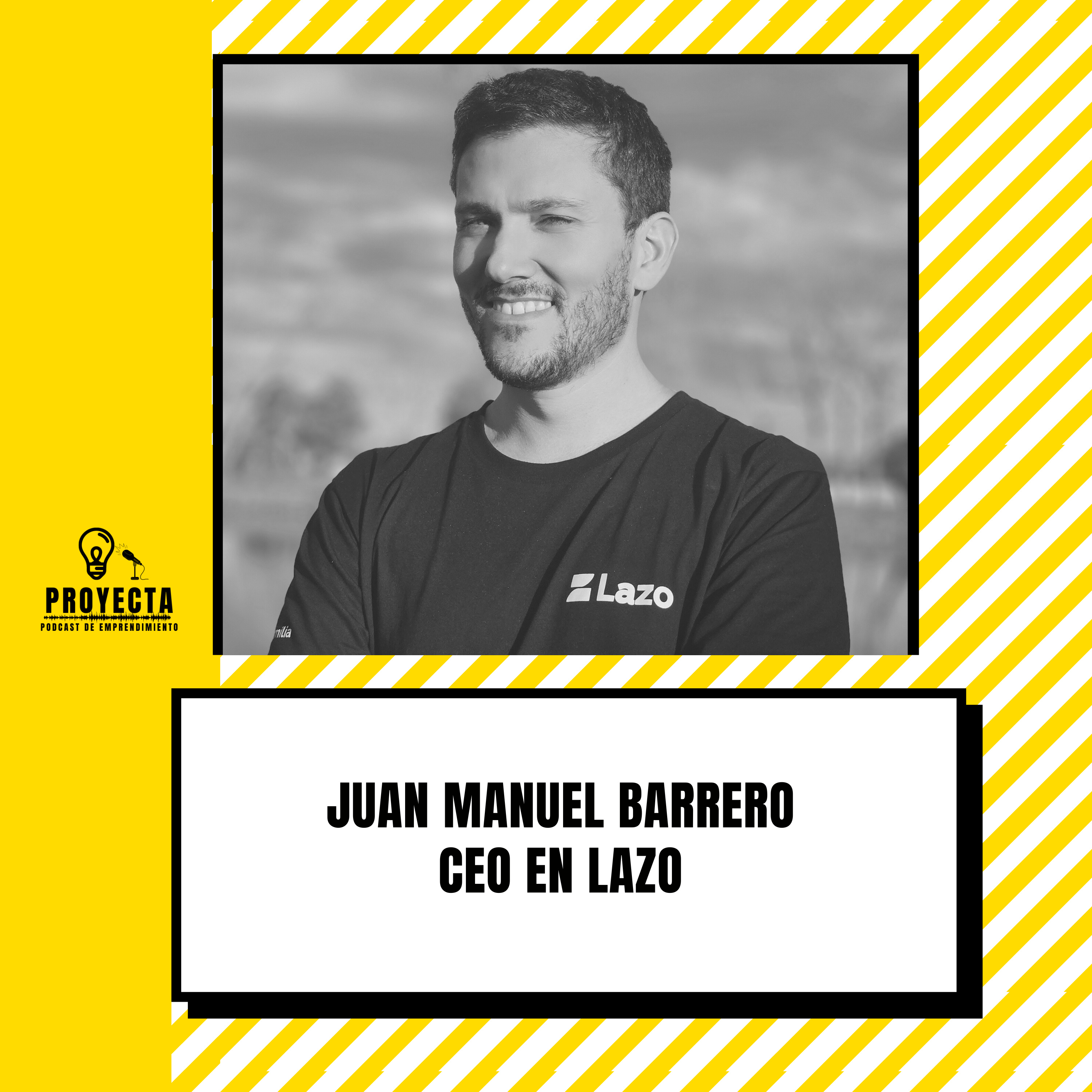 La Startup que Facilita el Camino a emprendedores en USA, con Juan Manuel Barrero CEO en Lazo Ep.239