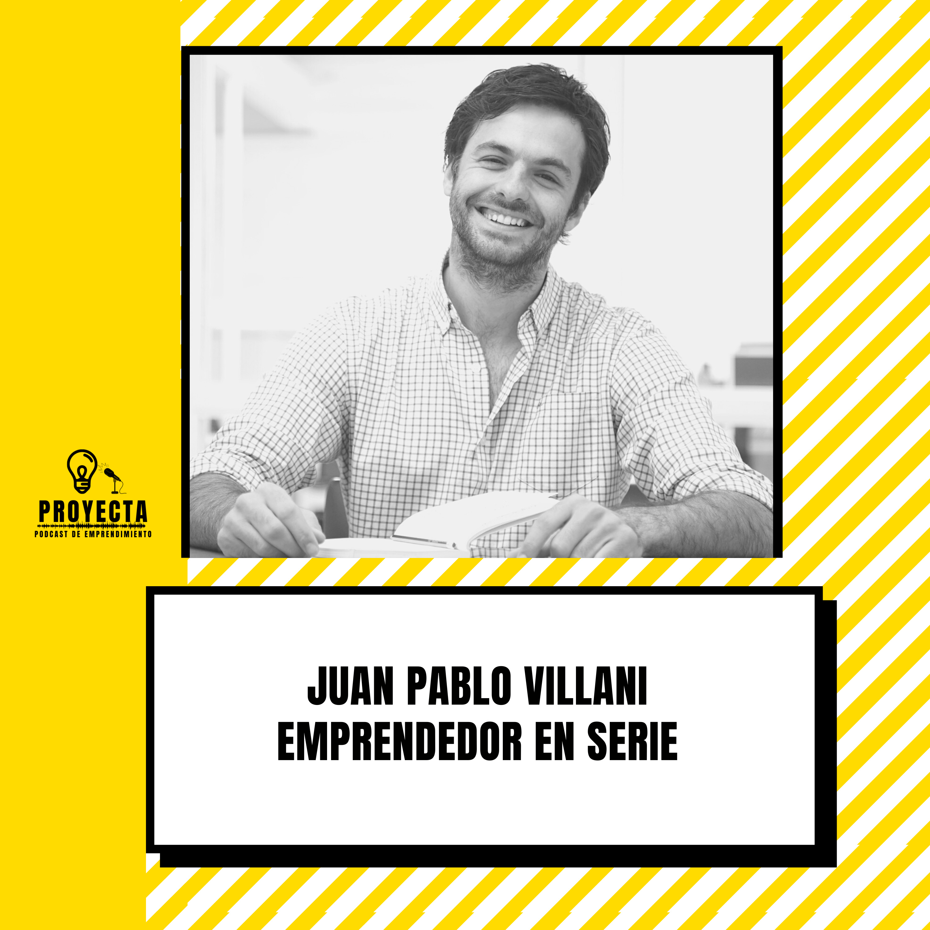 Emprender, ser cura y expandir la empatía en el mundo, con Juan Pablo Villani Ep.241