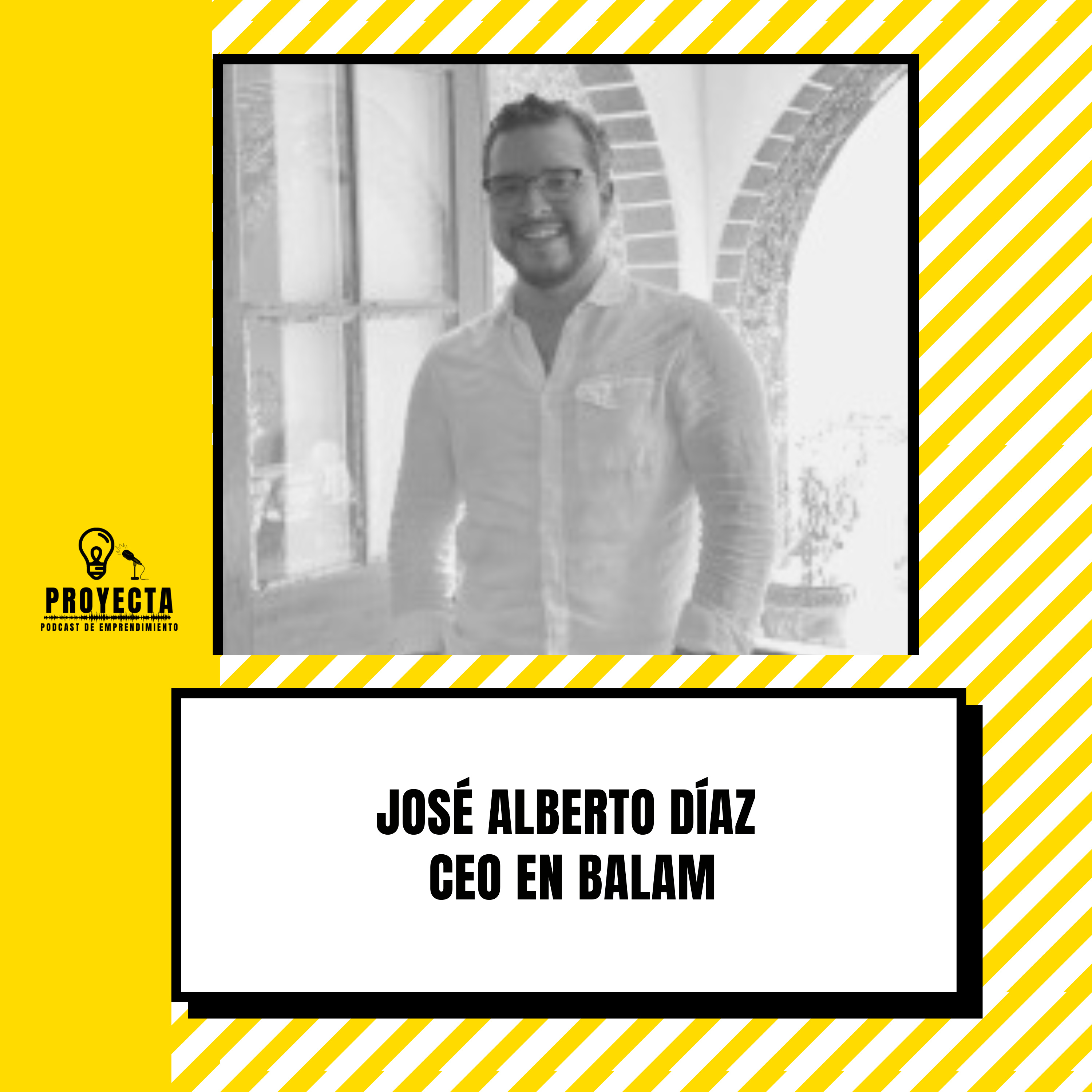 Una solución fácil para enviar dinero al extranjero que ya cuenta con más de 1 millón transacciones, con José Alberto Díaz CEO en Balam Ep.257