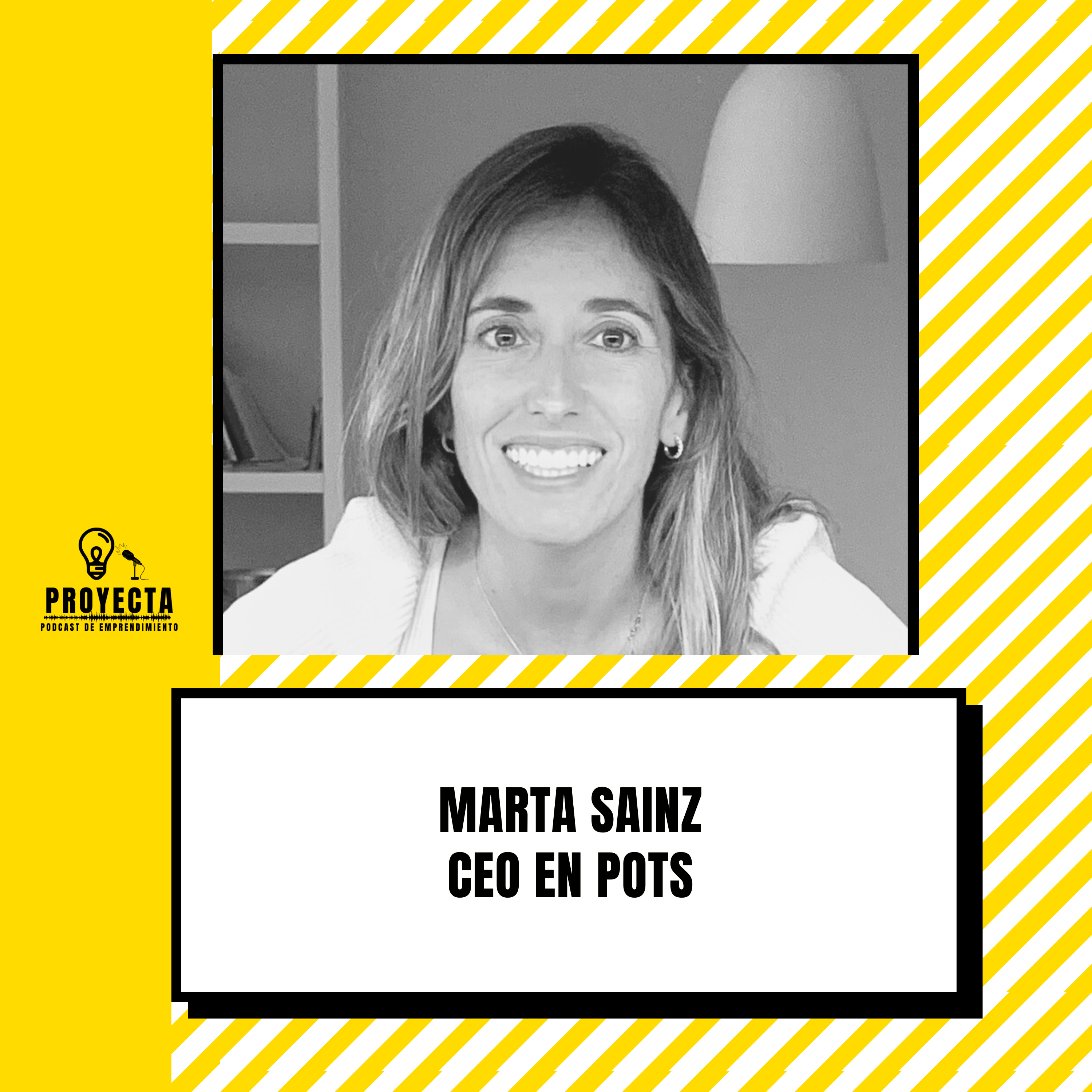 Una solución para empezar a eliminar los platicos, con Marta Sainz CEO en POTSEp.268