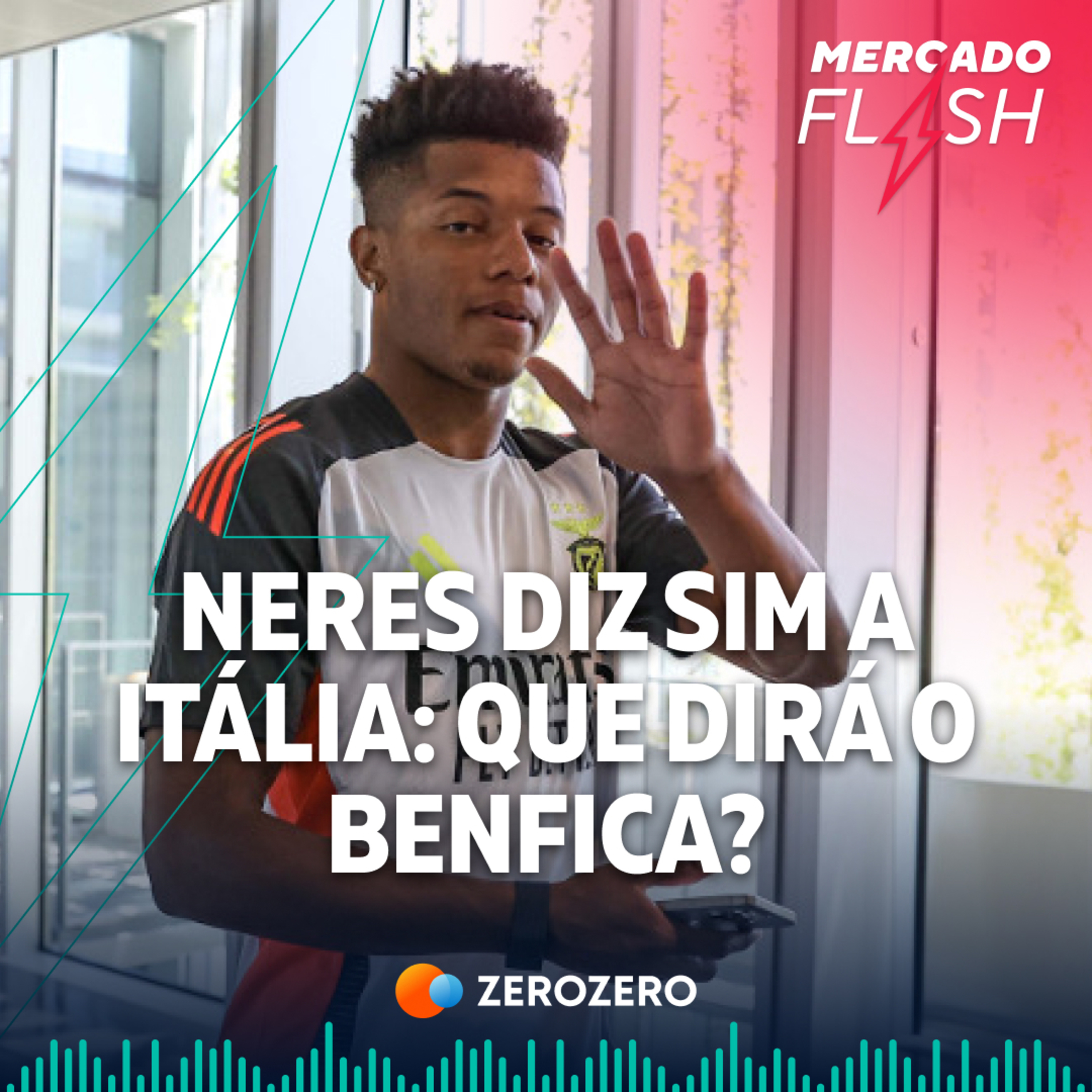 T7, Ep 74 | Neres diz sim a Itália: Que dirá o Benfica?