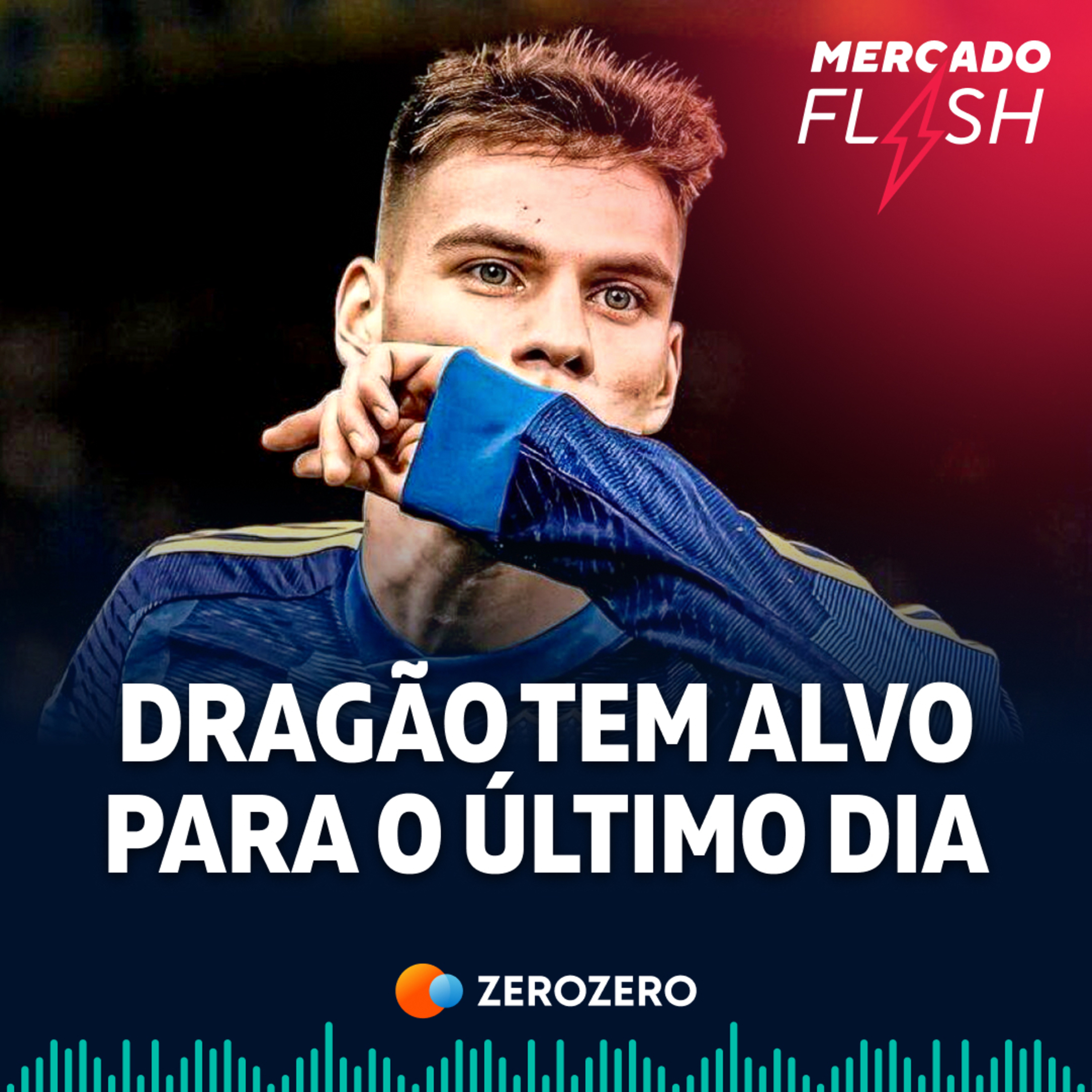 T8, Ep. 33 | Último dia de mercado e o FC Porto tem alvo