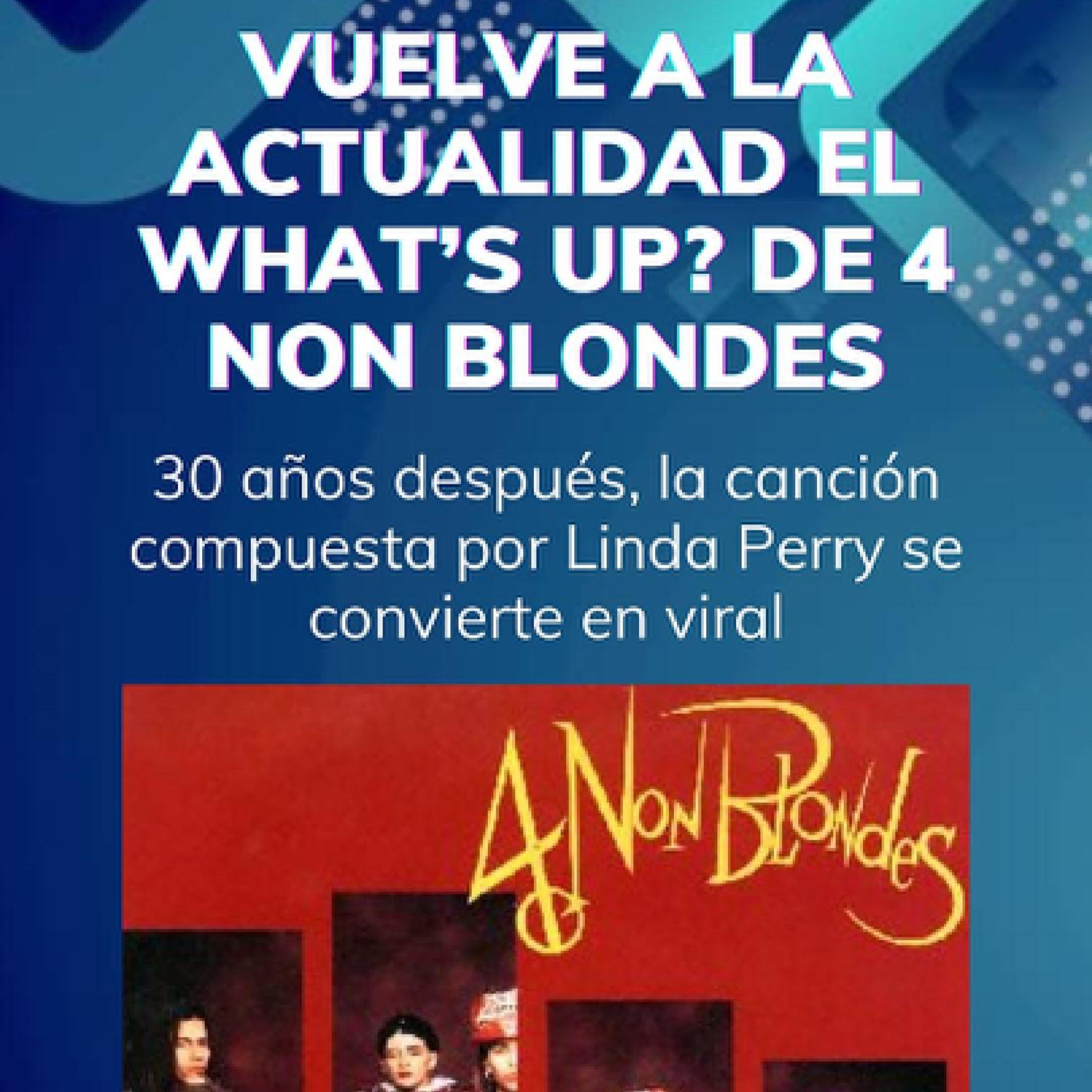 What’s up? de 4 Non Blondes está en el top de TikTok… ¡30 años después! episode artwork
