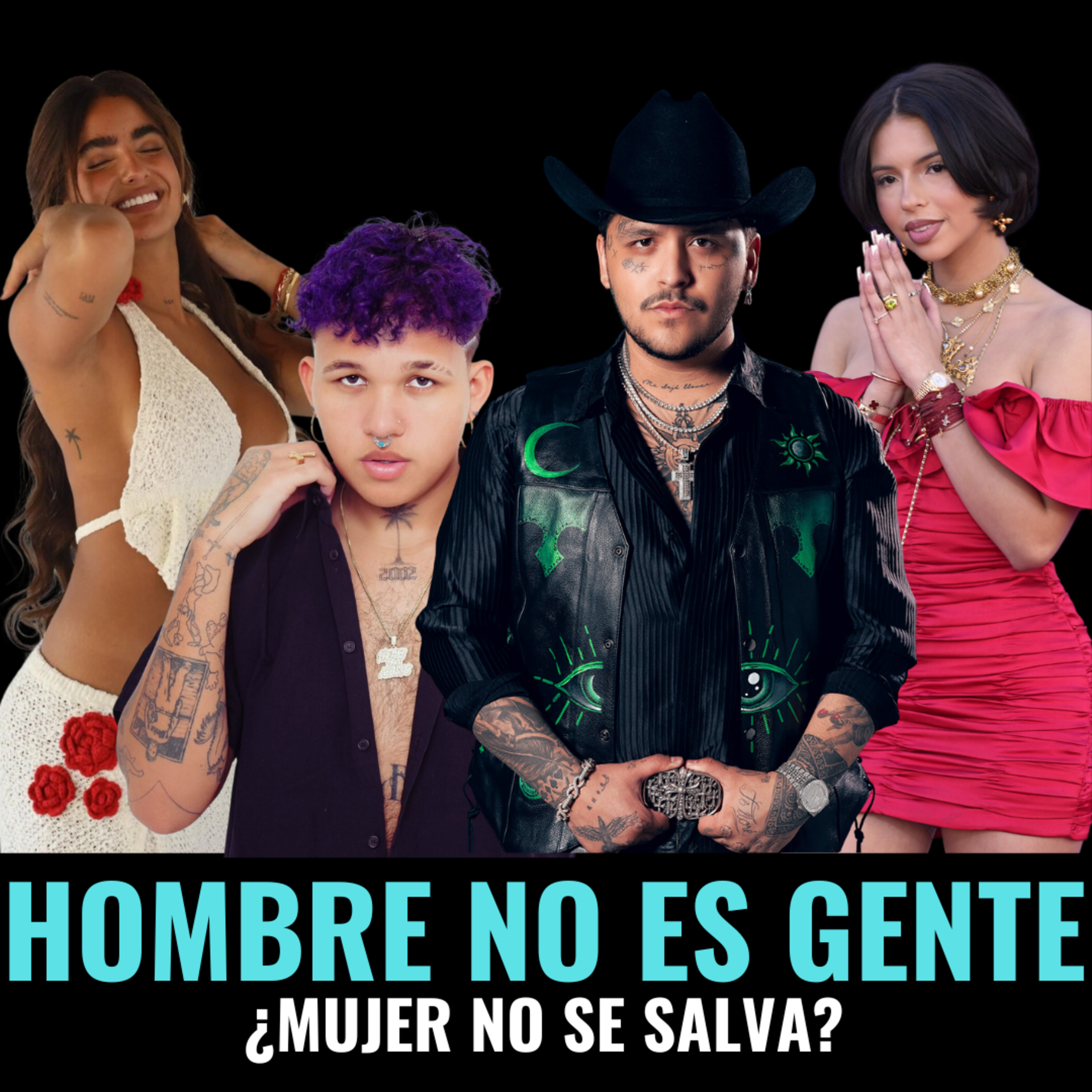 Hombre no es gente: ¿Mujer no se salva? episode artwork