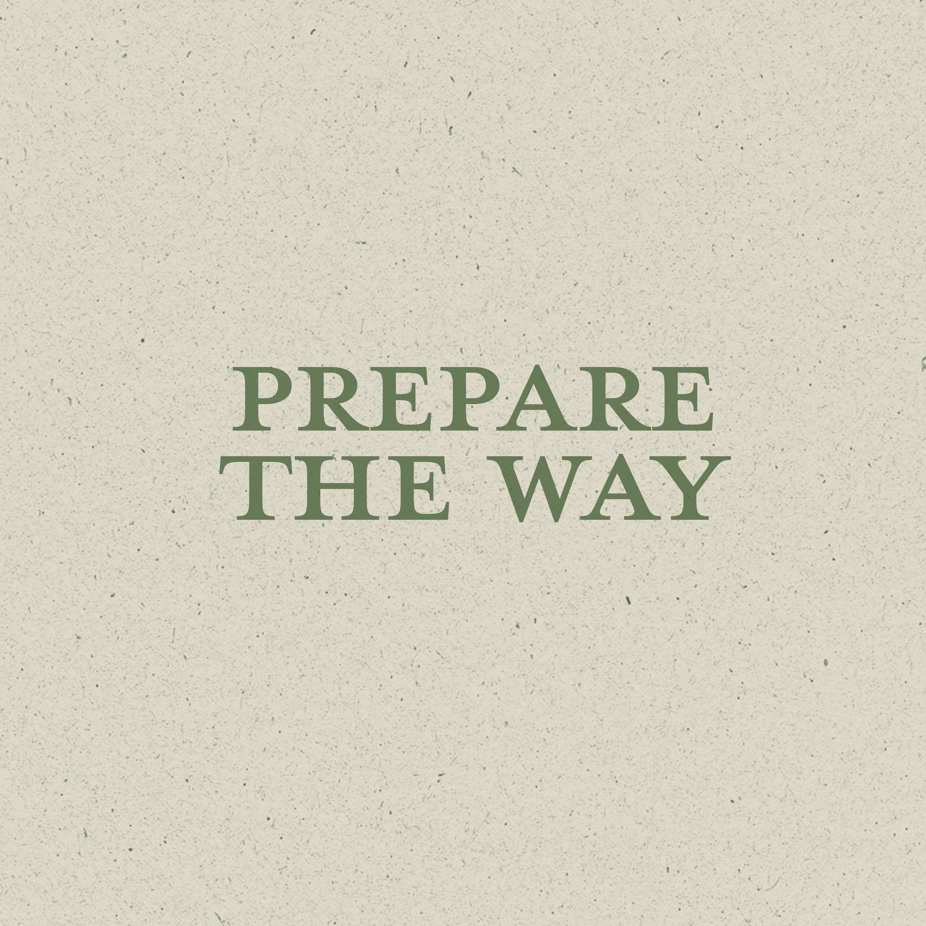 Three Ways to Thrive Spiritually | Prepare The Way | Aaron Pennington - Lead Pastor episode artwork