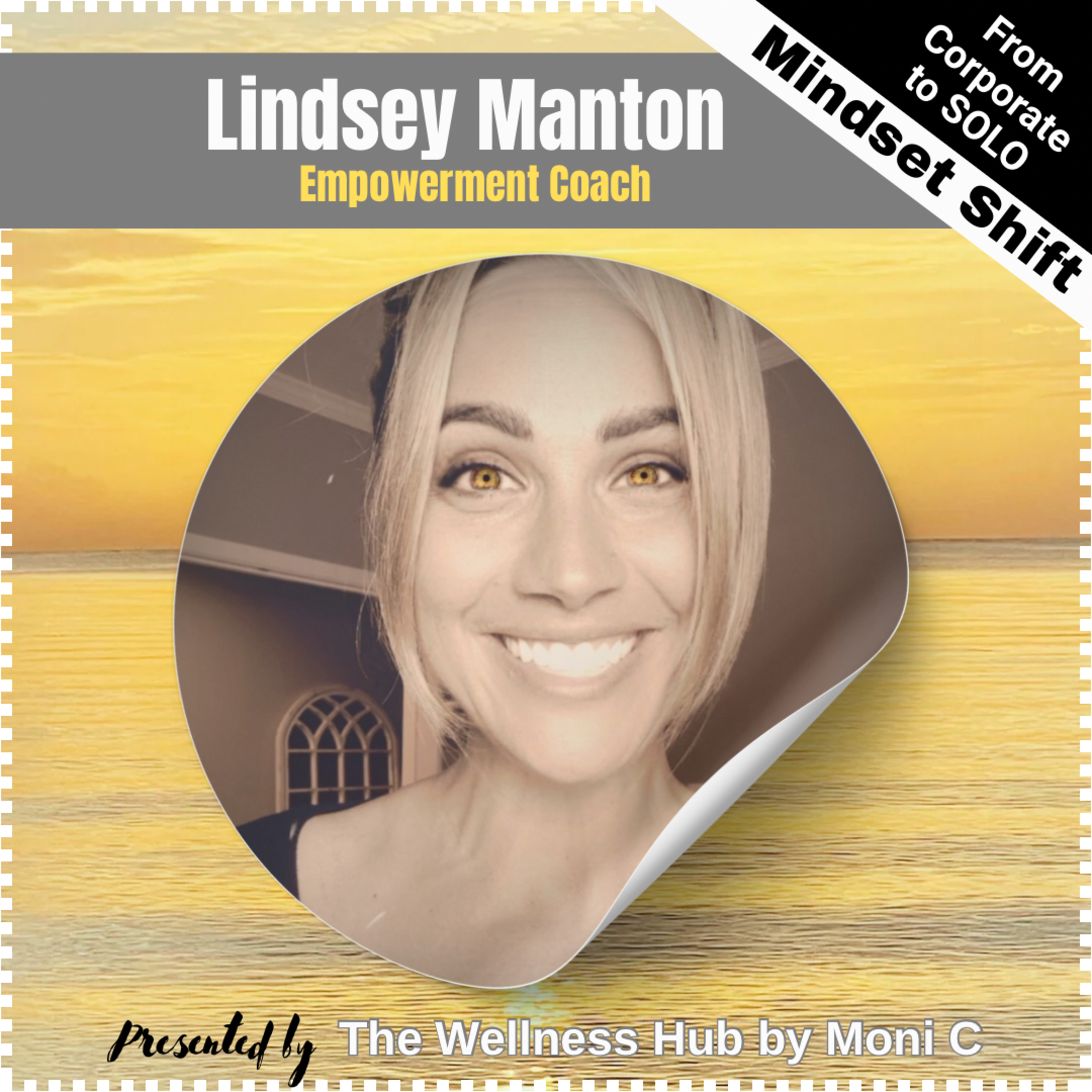 Going from Corporate to Solo - Interview with Lindsey Manton episode artwork
