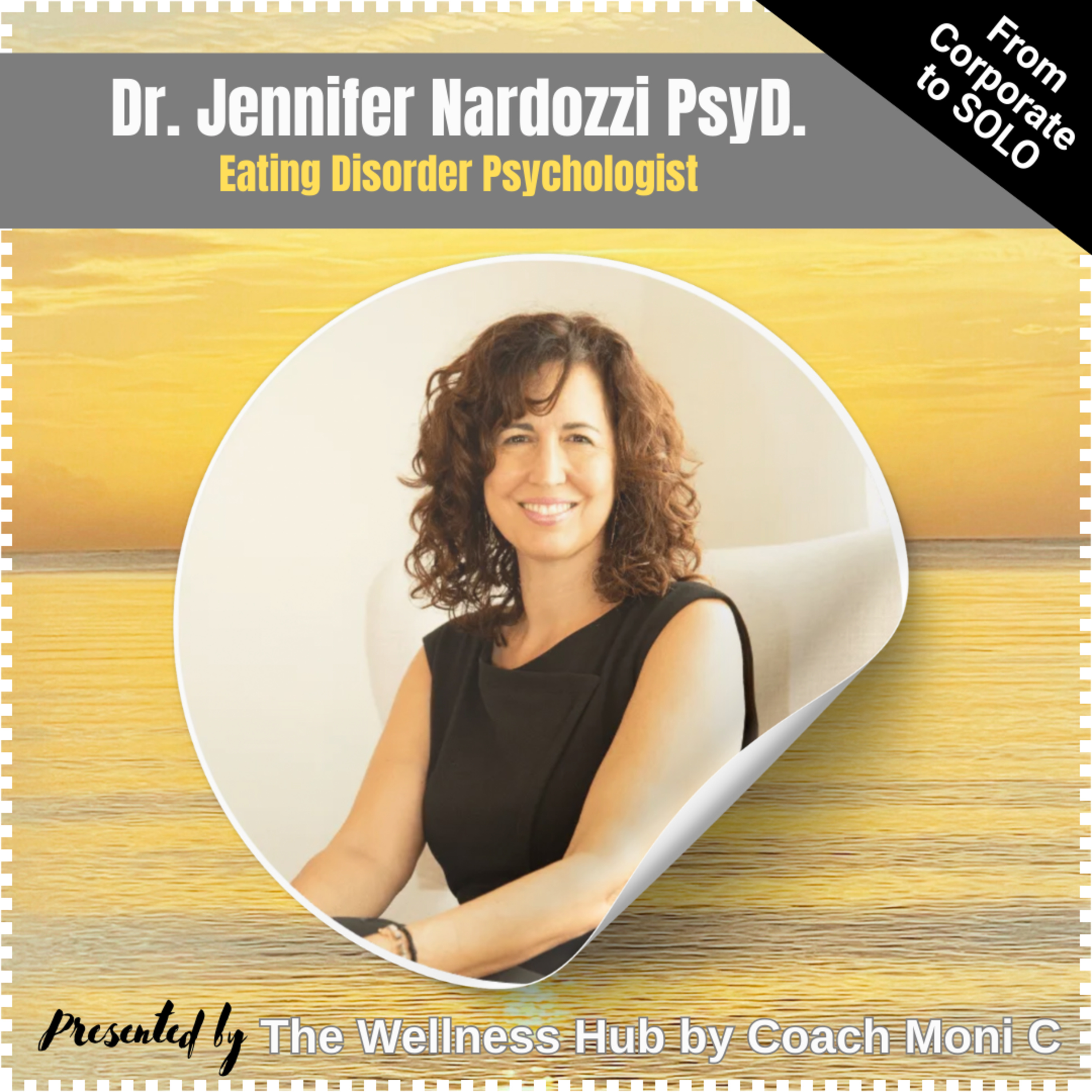 From Corporate to Solo (Mindset Shift) - Interview with Dr Jen Nardozzi PsyD episode artwork