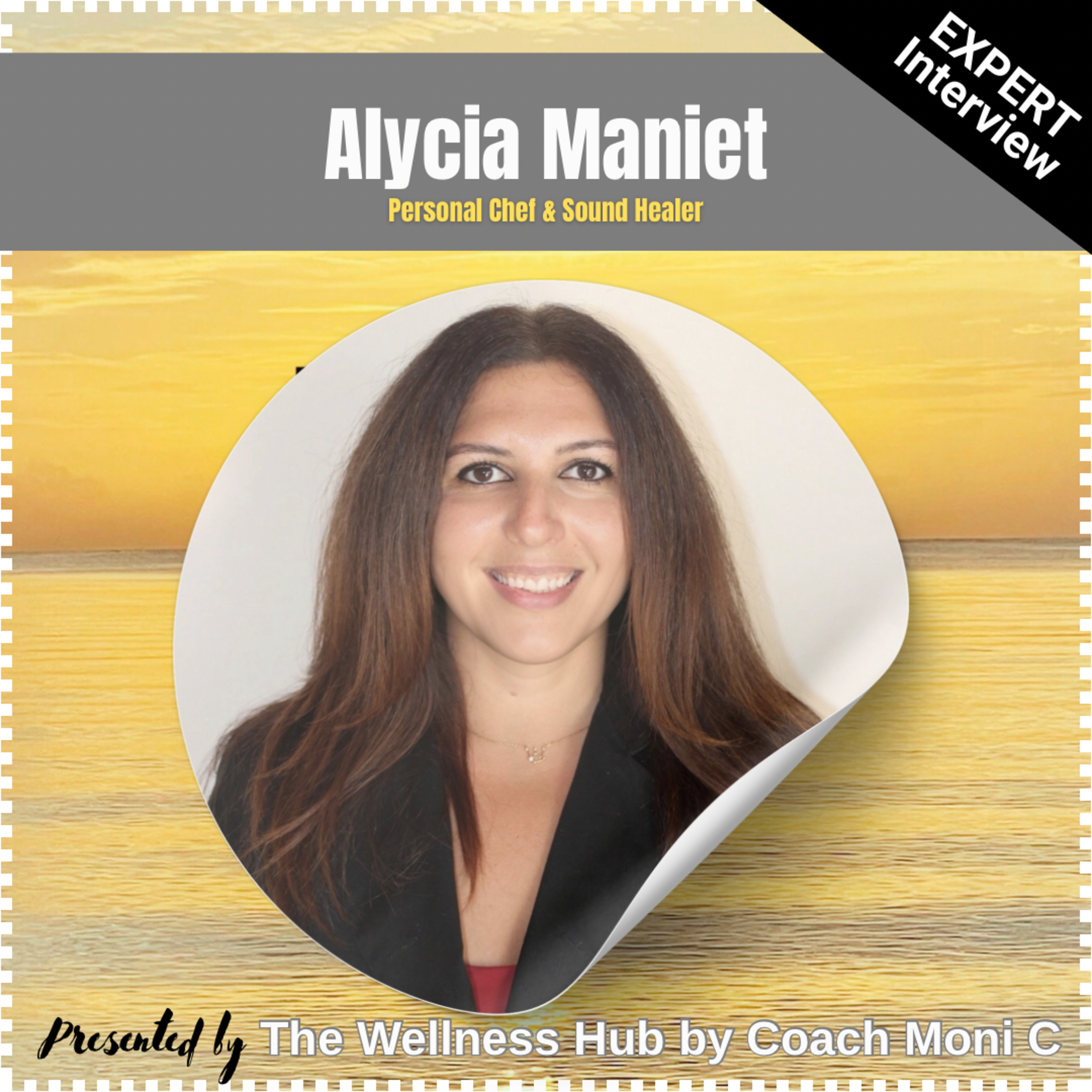 FAD Recipes (Frequency Aligned Diet)-Interview w/ Alycia Maniet-Author, Personal Chef & Sound Healer episode artwork
