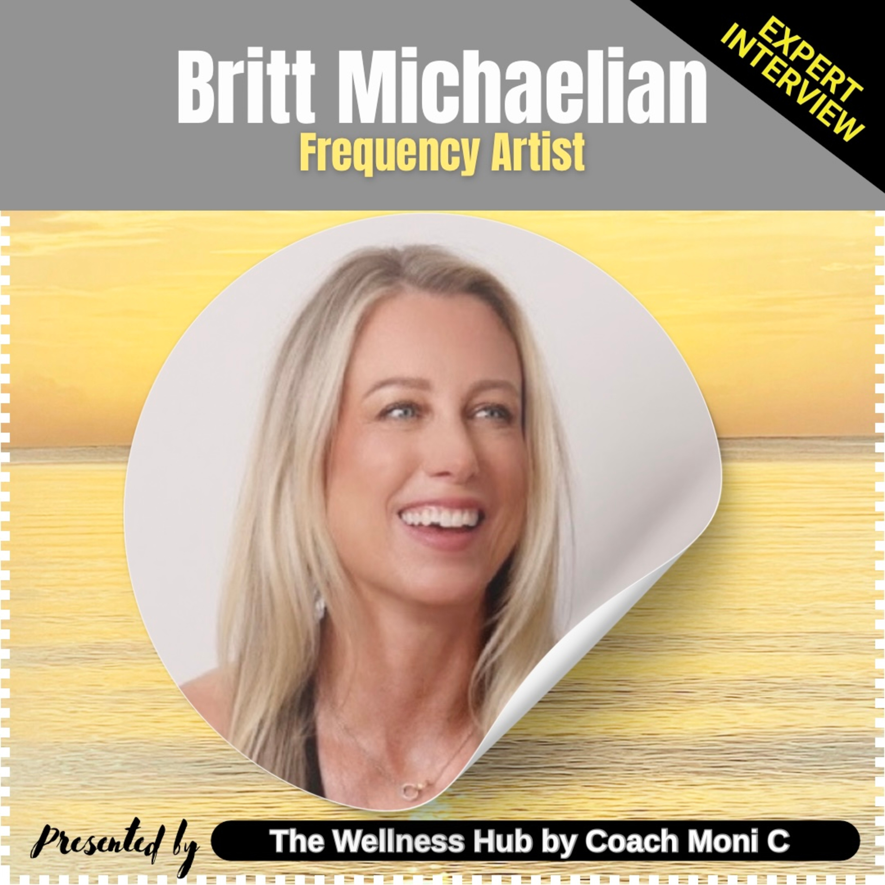 Healing through Art - Interview with Britt Michaelian (Frequency Artist) episode artwork